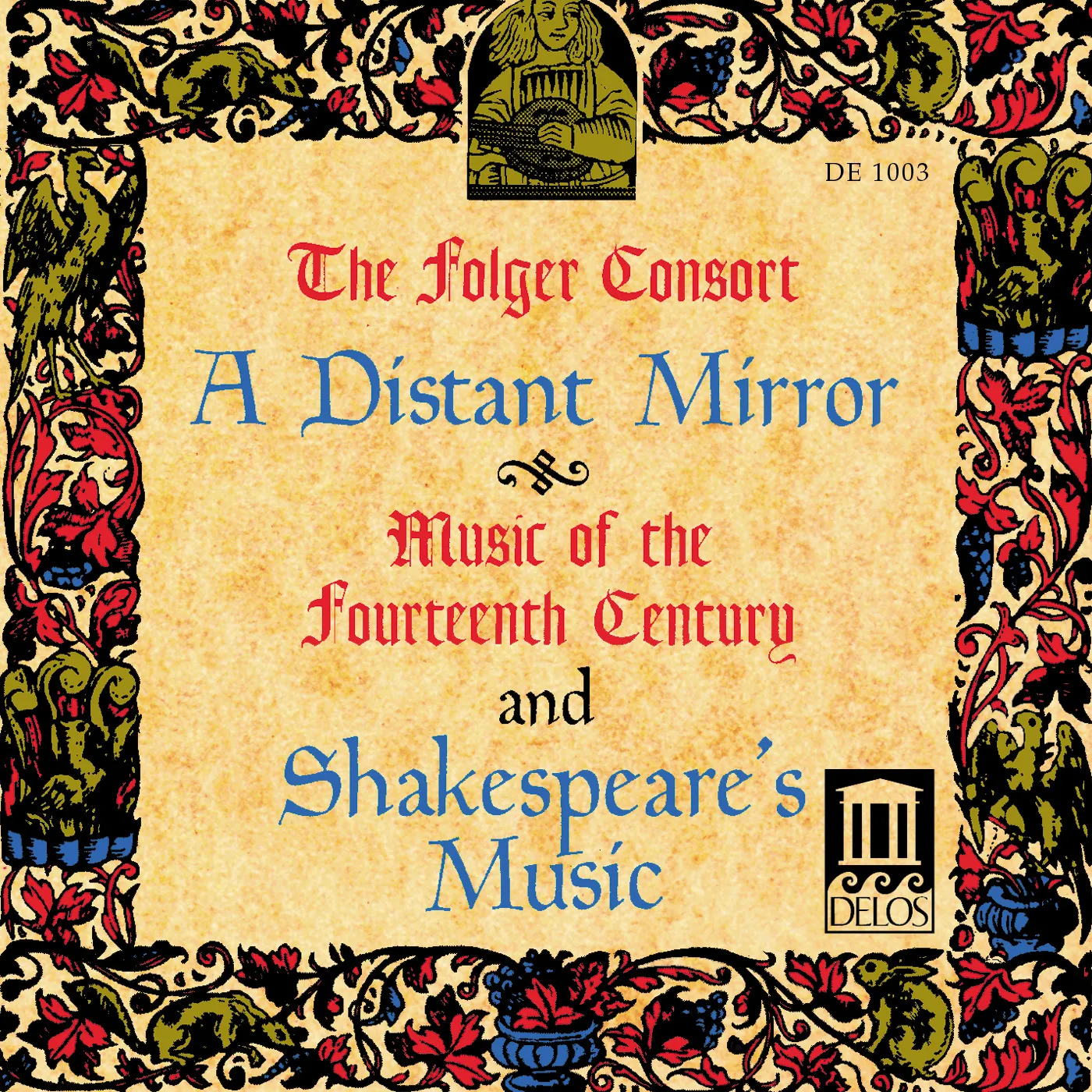 Folger Consort DISTANT MIRROR / SHAKEPEARE'S MUSIC CD