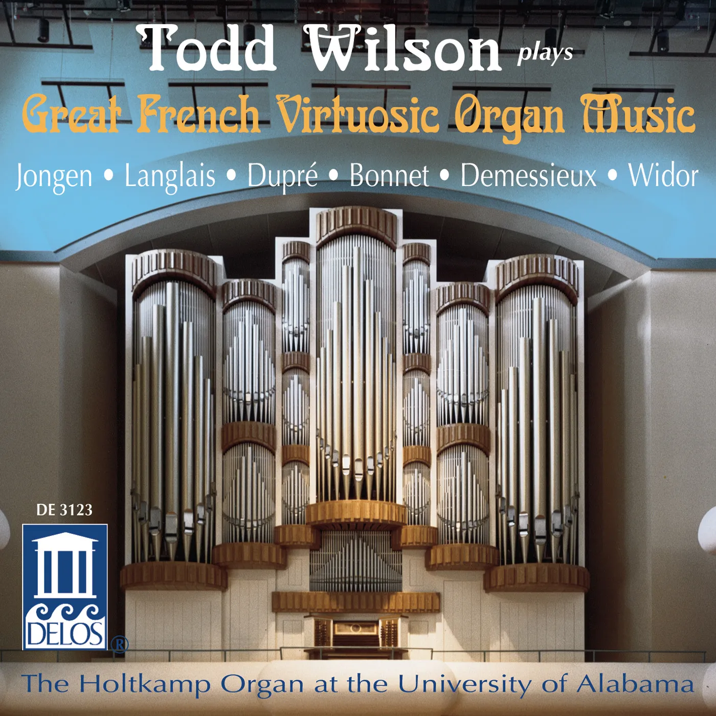Todd Wilson GREAT FRENCH ORGAN MUSIC CD