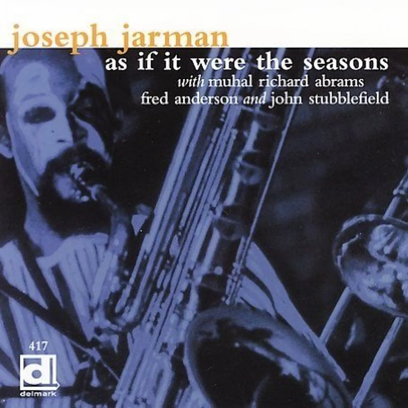 Joseph Jarman AS IF IT WERE THE SEASONS CD