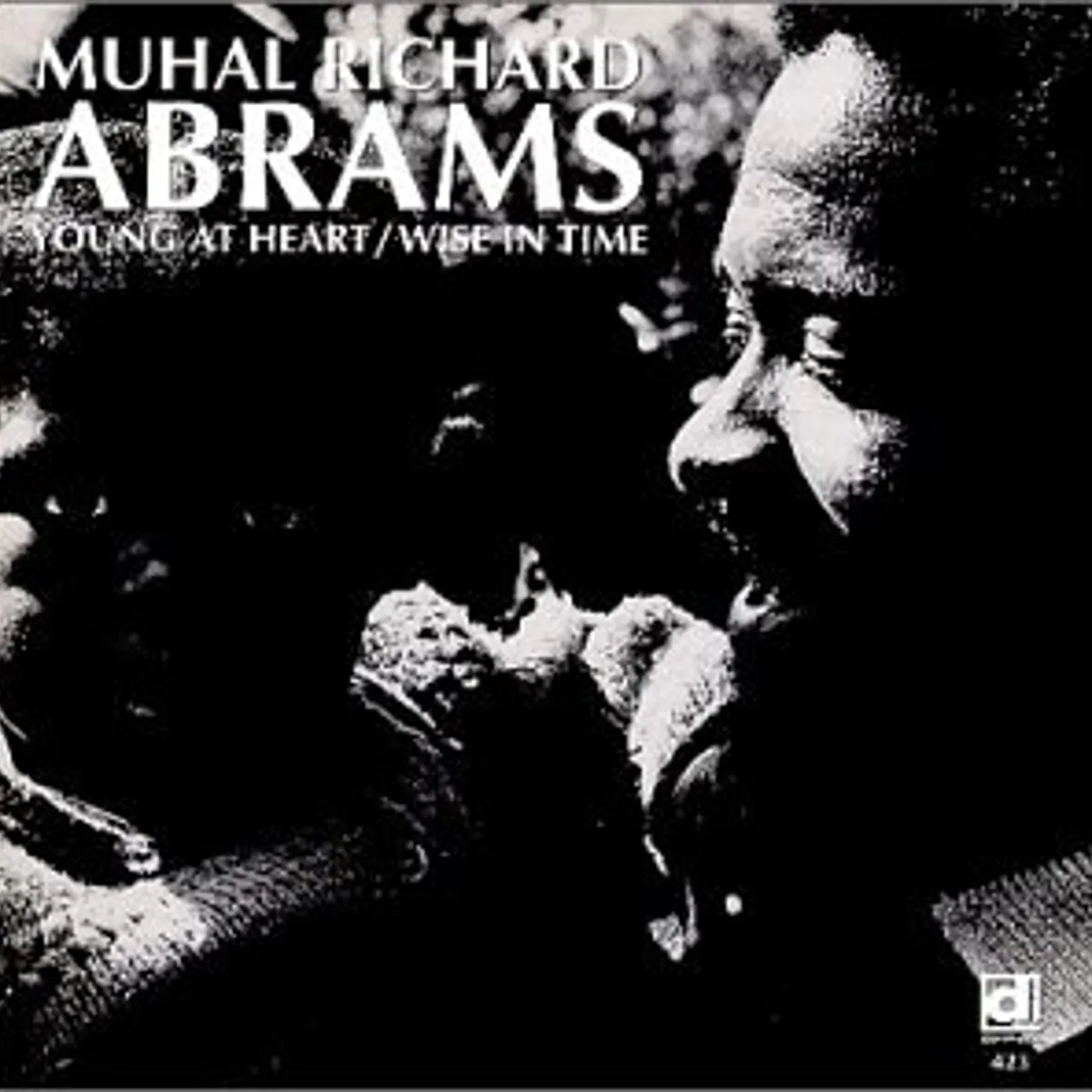 Muhal Richard Abrams YOUNG AT HEART & WISE IN TIME CD