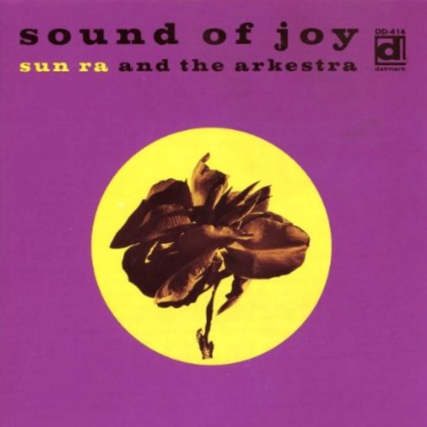 Sun Ra Arkestra SOUND OF JOY CD
