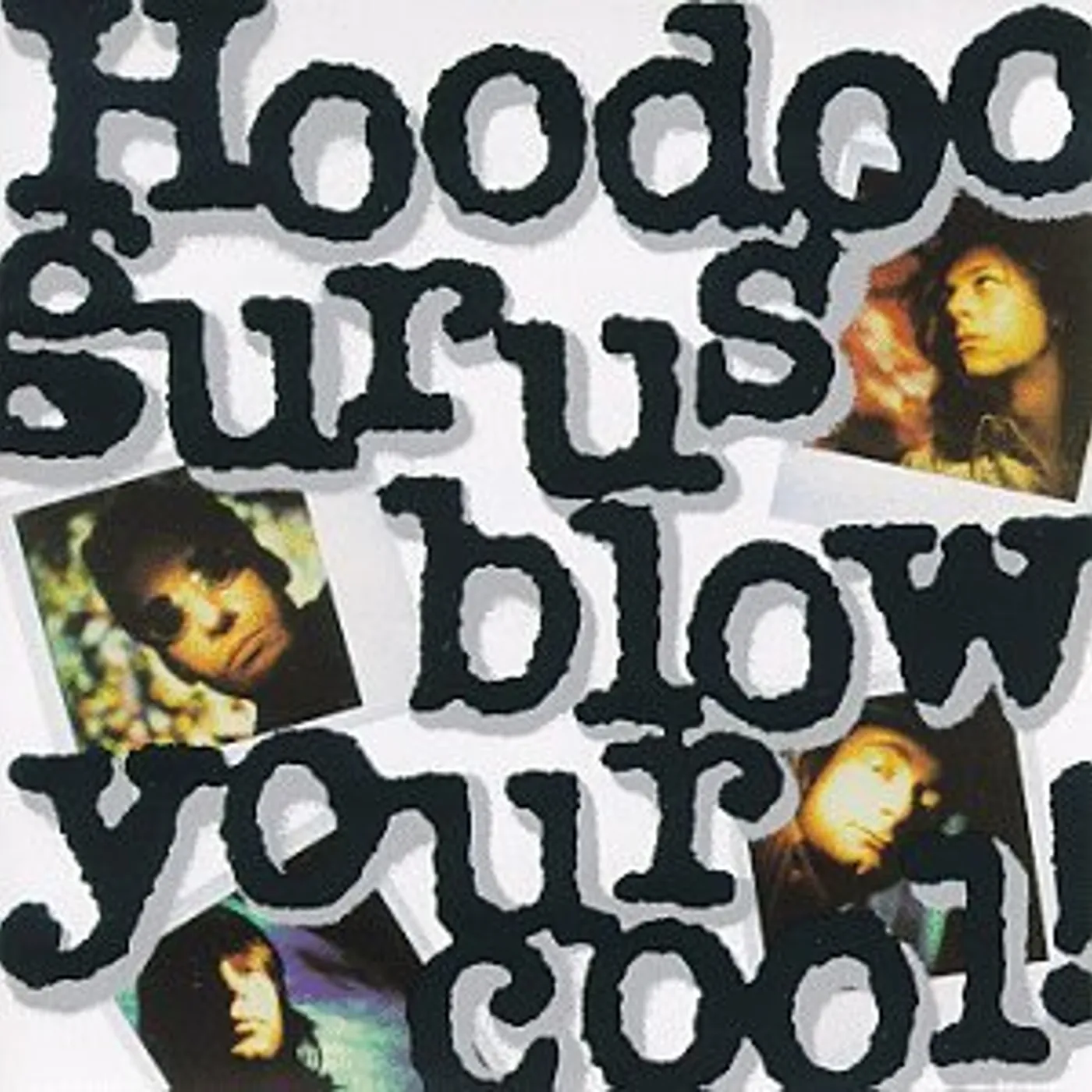 Hoodoo Gurus BLOW YOUR COOL CD