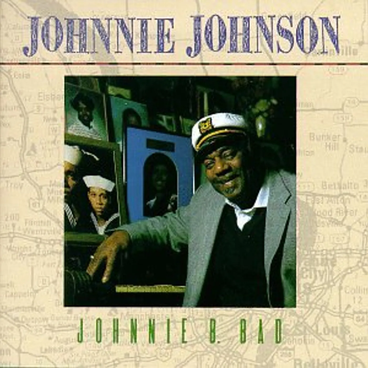 Johnnie Johnson JOHNNIE B BAD CD