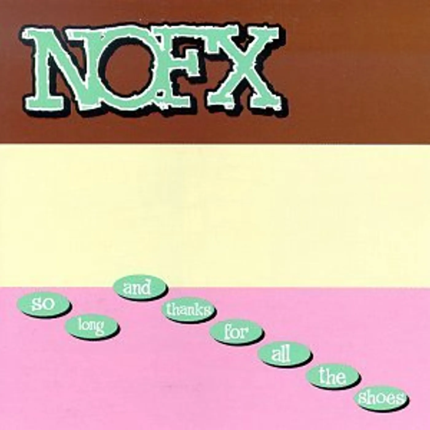 NOFX So Long & Thanks For All The Shoes Vinyl Record