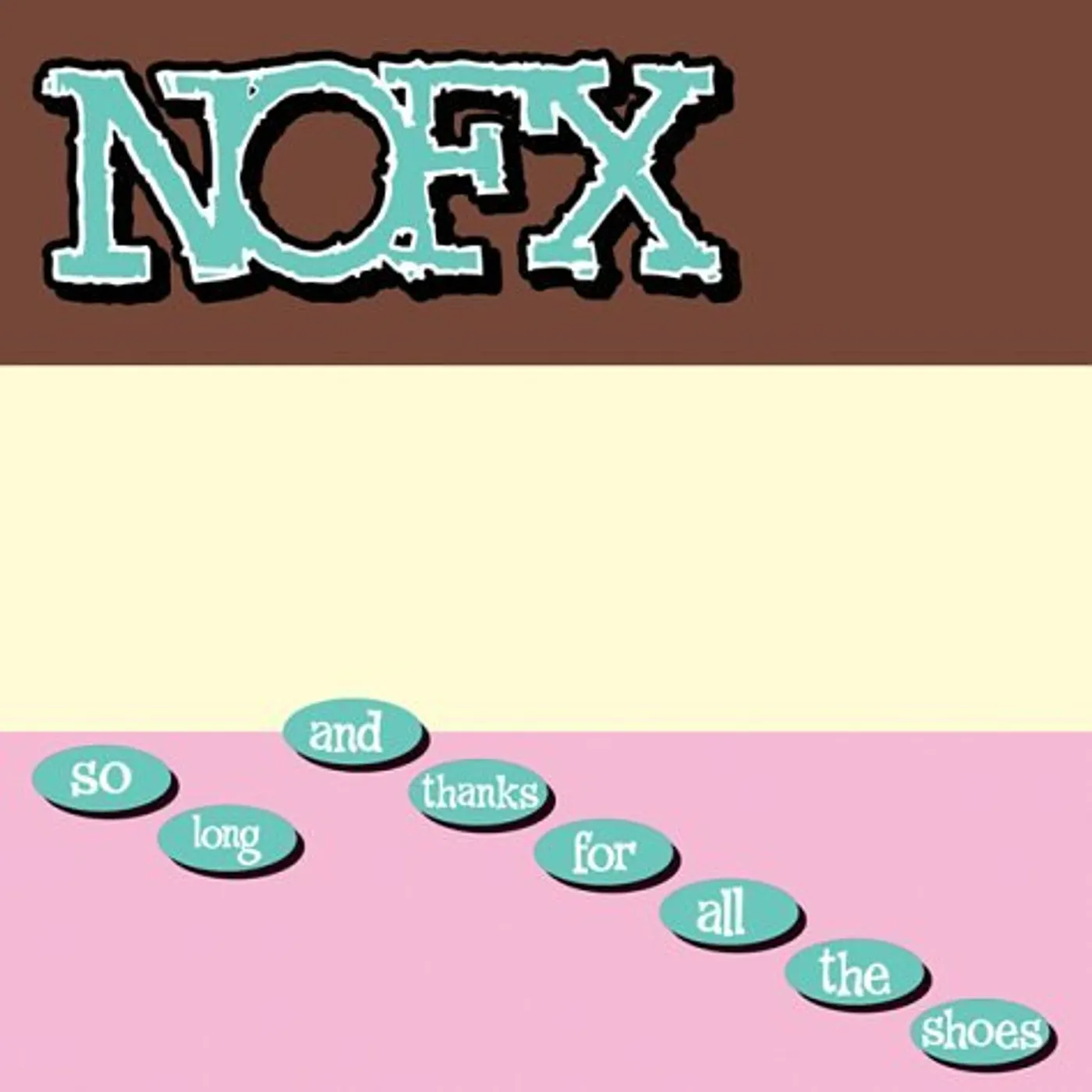 NOFX SO LONG & THANKS FOR ALL THE SHOES CD