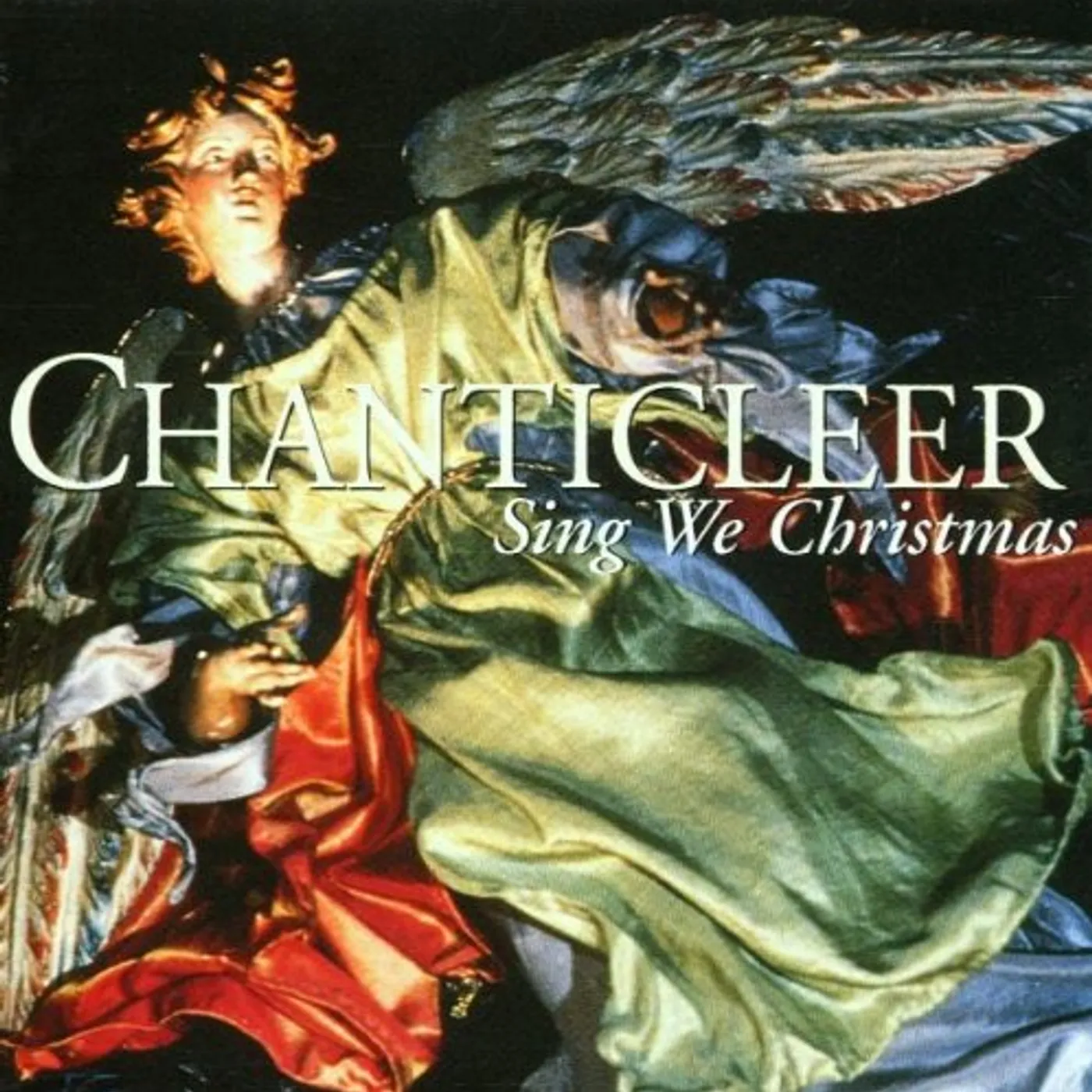Chanticleer SING WE CHRISTMAS CD