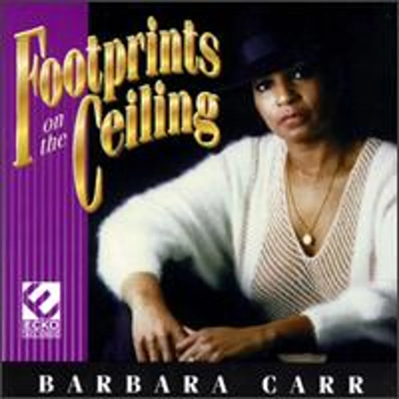 Barbara Carr FOOTPRINTS ON THE CEILING CD