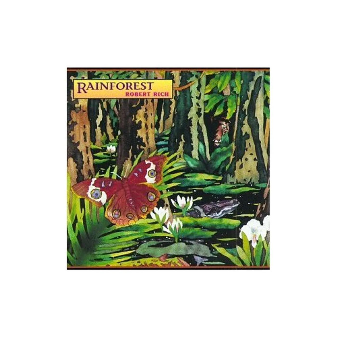 Robert Rich RAINFOREST CD