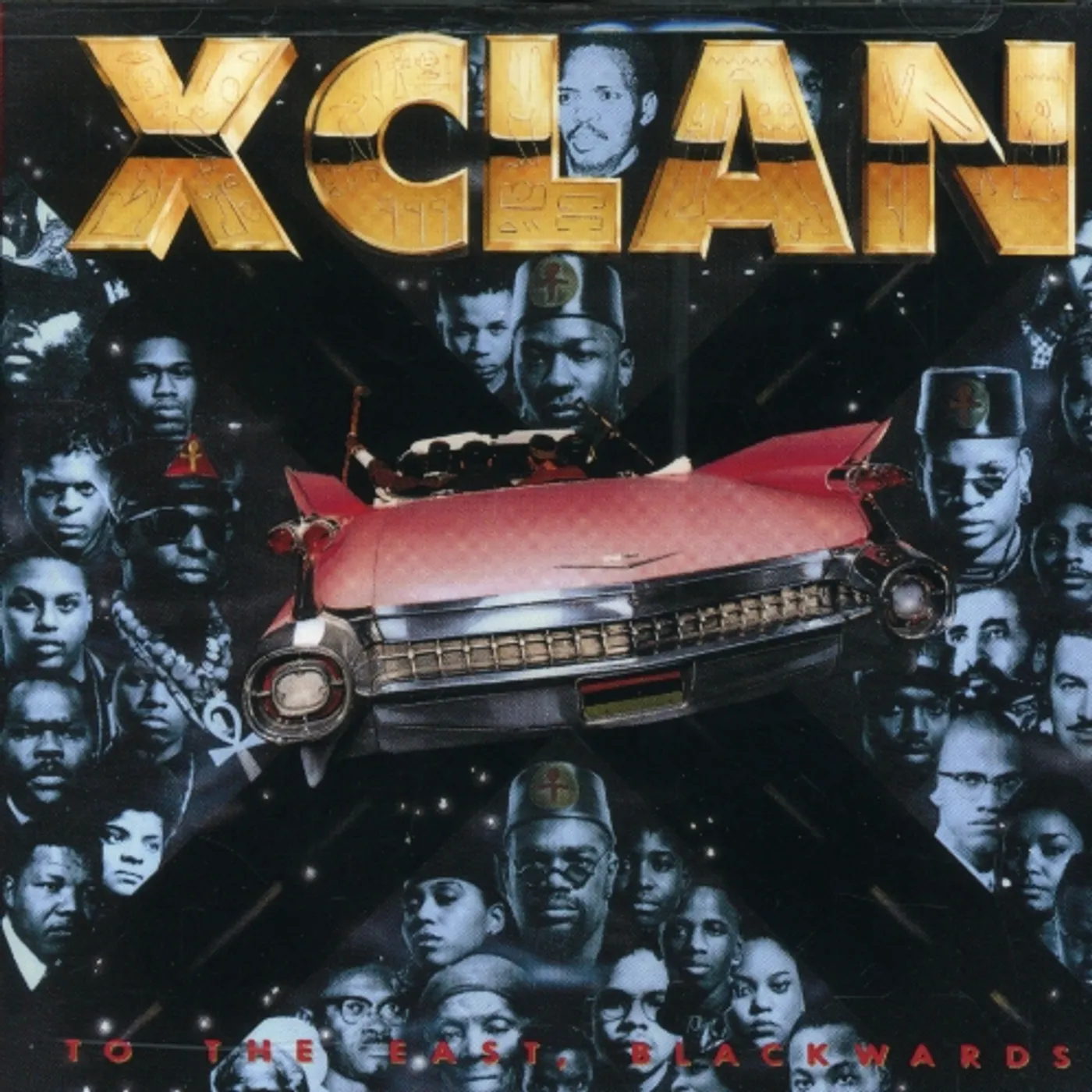 X-Clan TO THE EAST BLACKWARDS CD
