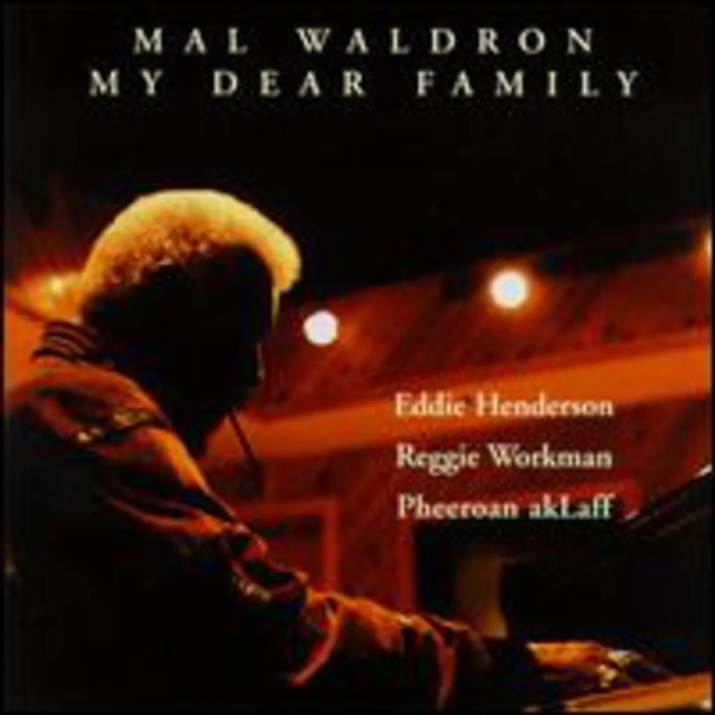 Mal Waldron MY DEAR FAMILY CD