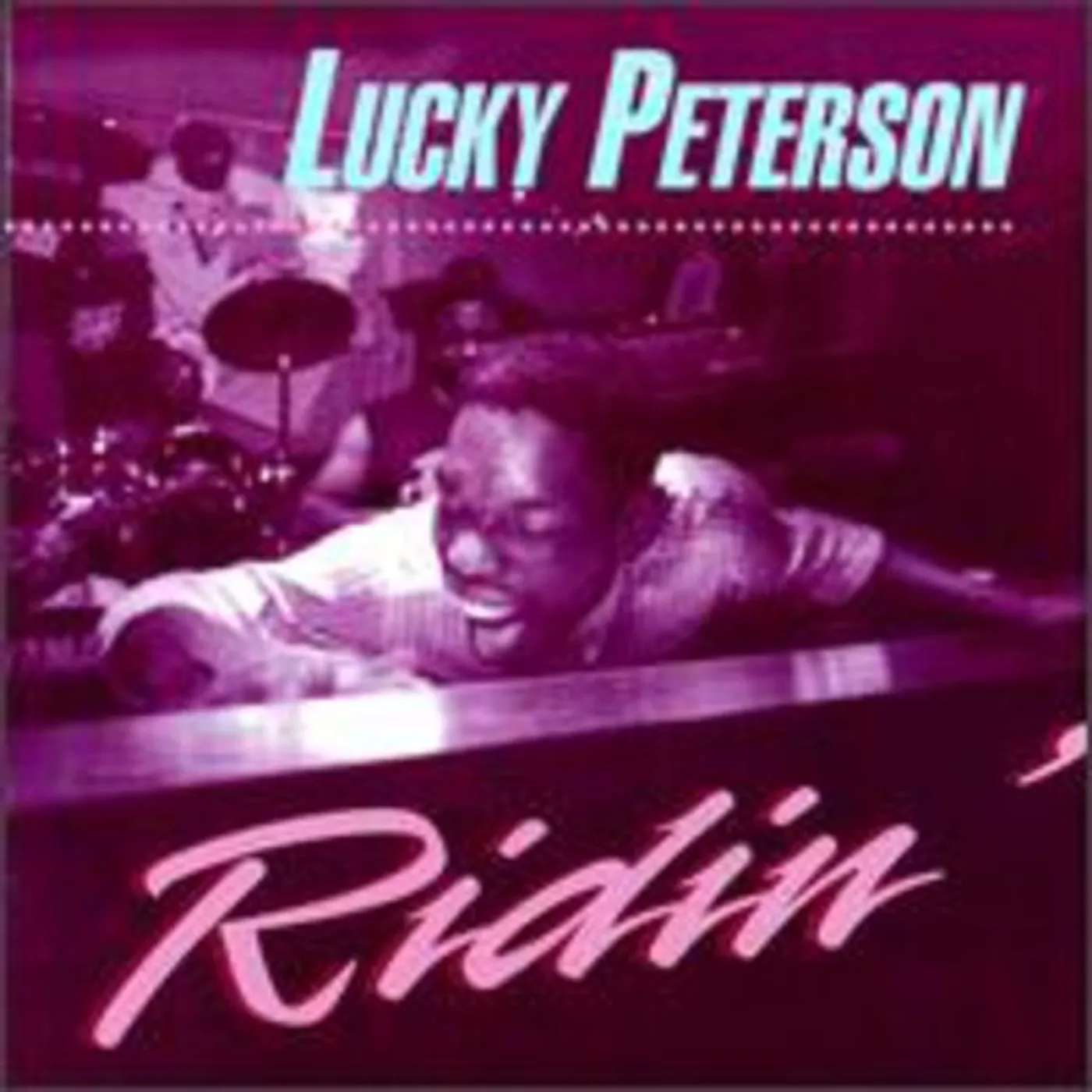 Lucky Peterson RIDIN CD