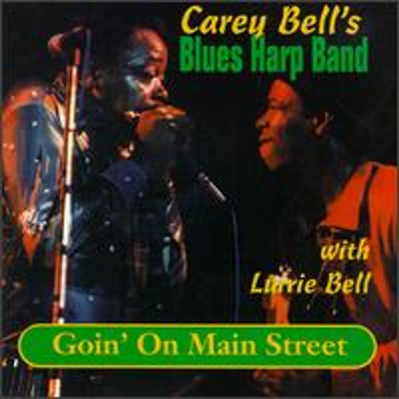 Carey Bell GOIN ON MAIN STREET CD