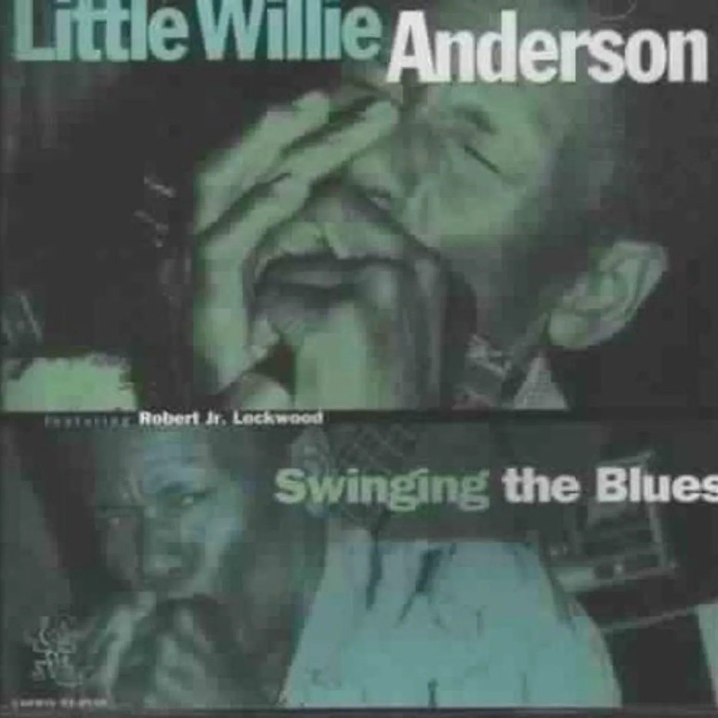 Little Willie Anderson SWINGING THE BLUES CD