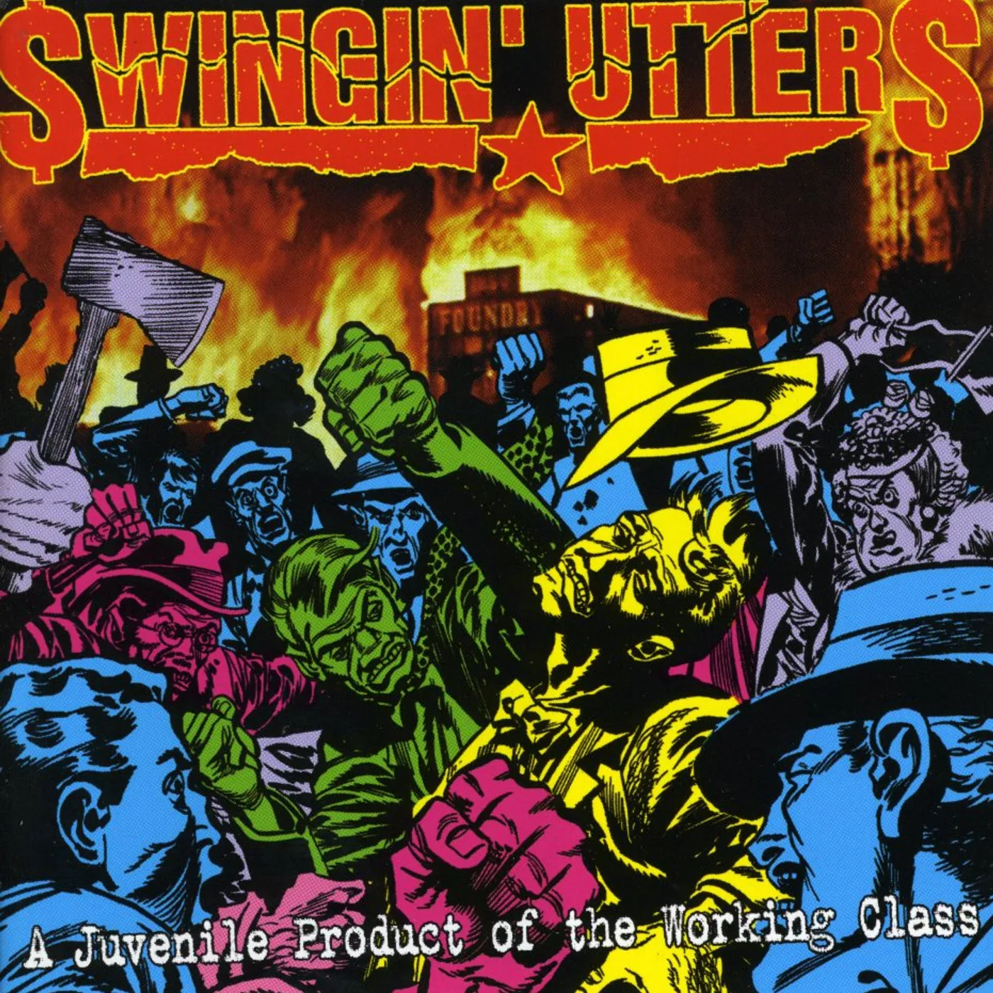 Swingin' Utters JUVENILE PRODUCT OF WORKING CLASS CD