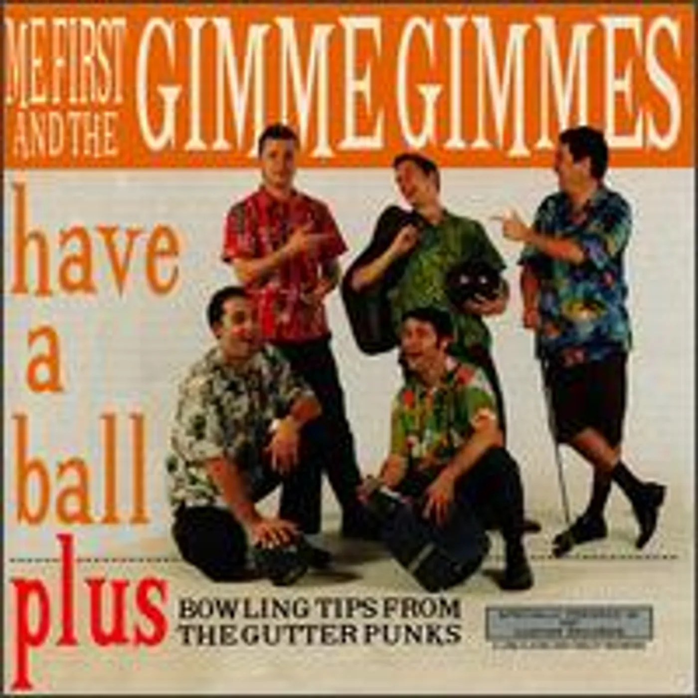 Me First and the Gimme Gimmes Have A Ball Vinyl Record
