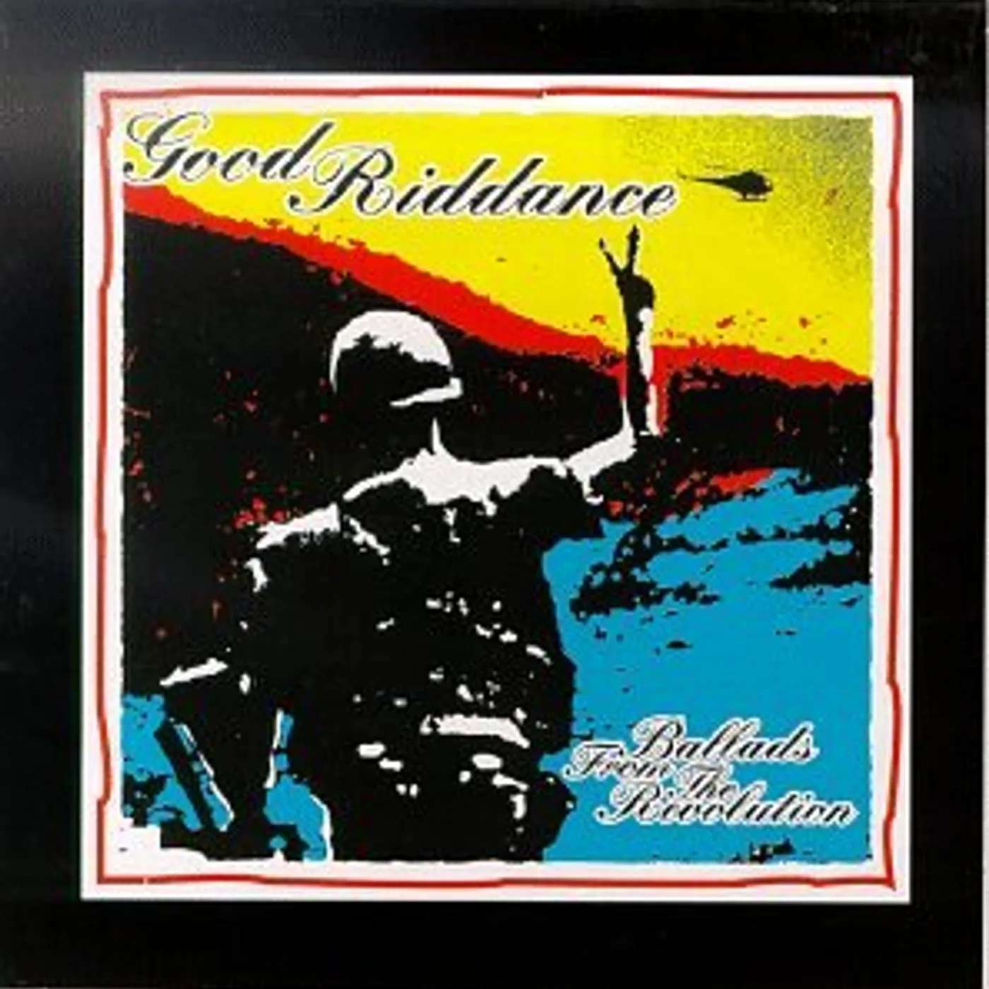 Good Riddance BALLADS FROM REVOLUTION Vinyl Record