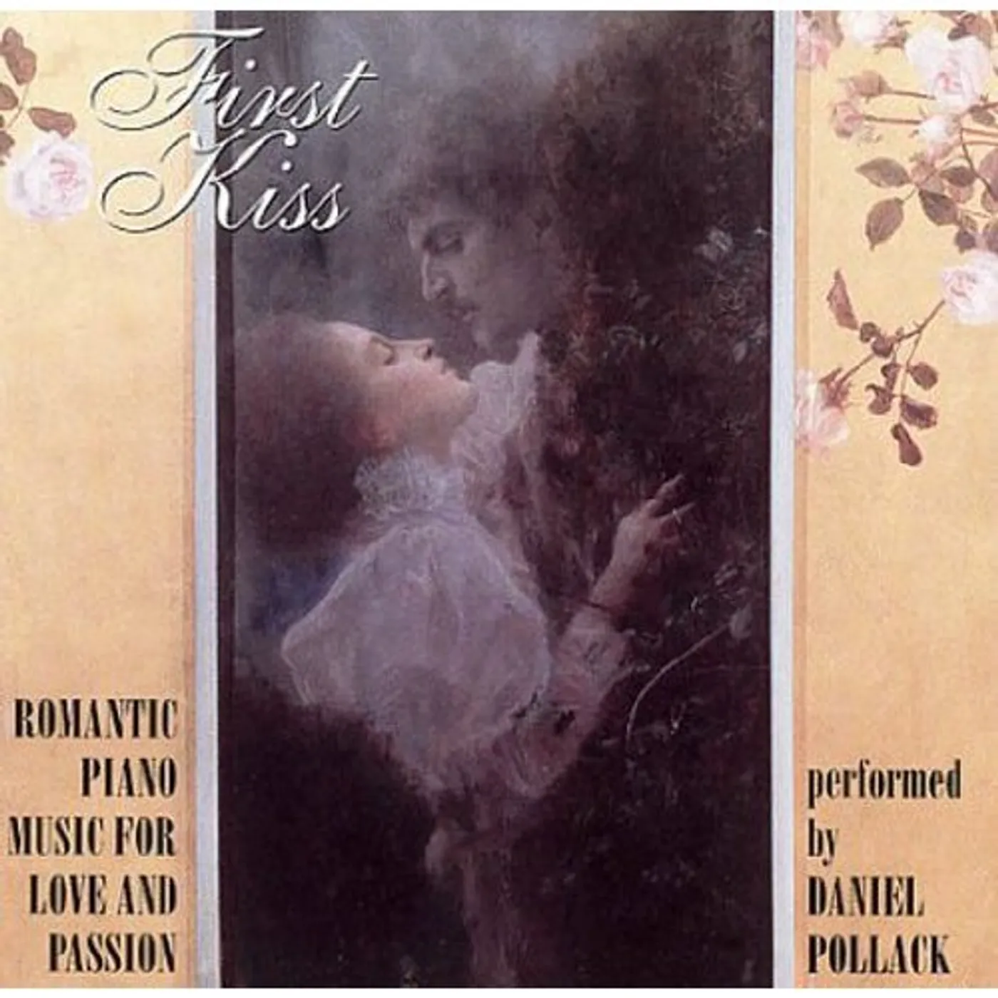 Daniel Pollack FIRST KISS CD