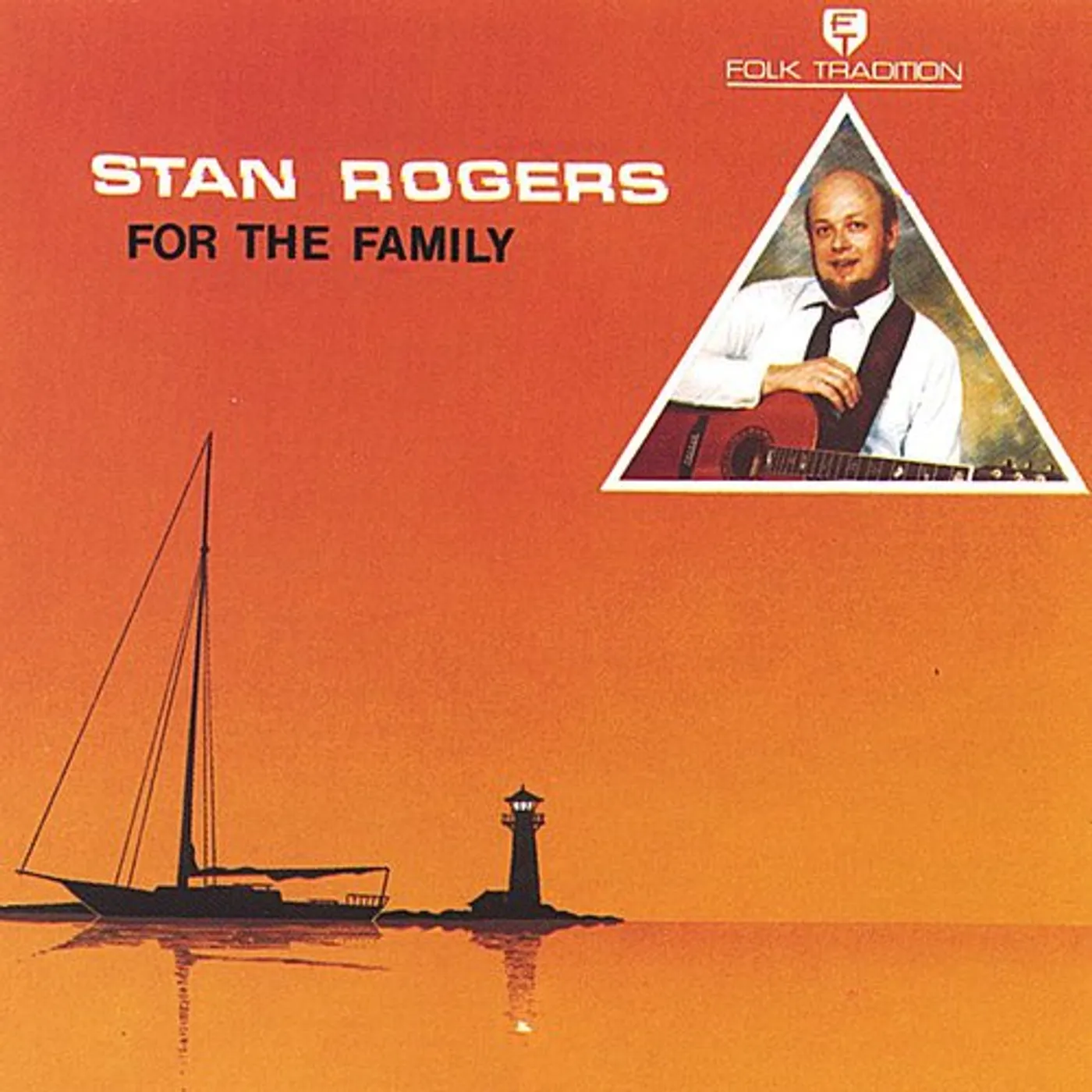 Stan Rogers FOR THE FAMILY CD