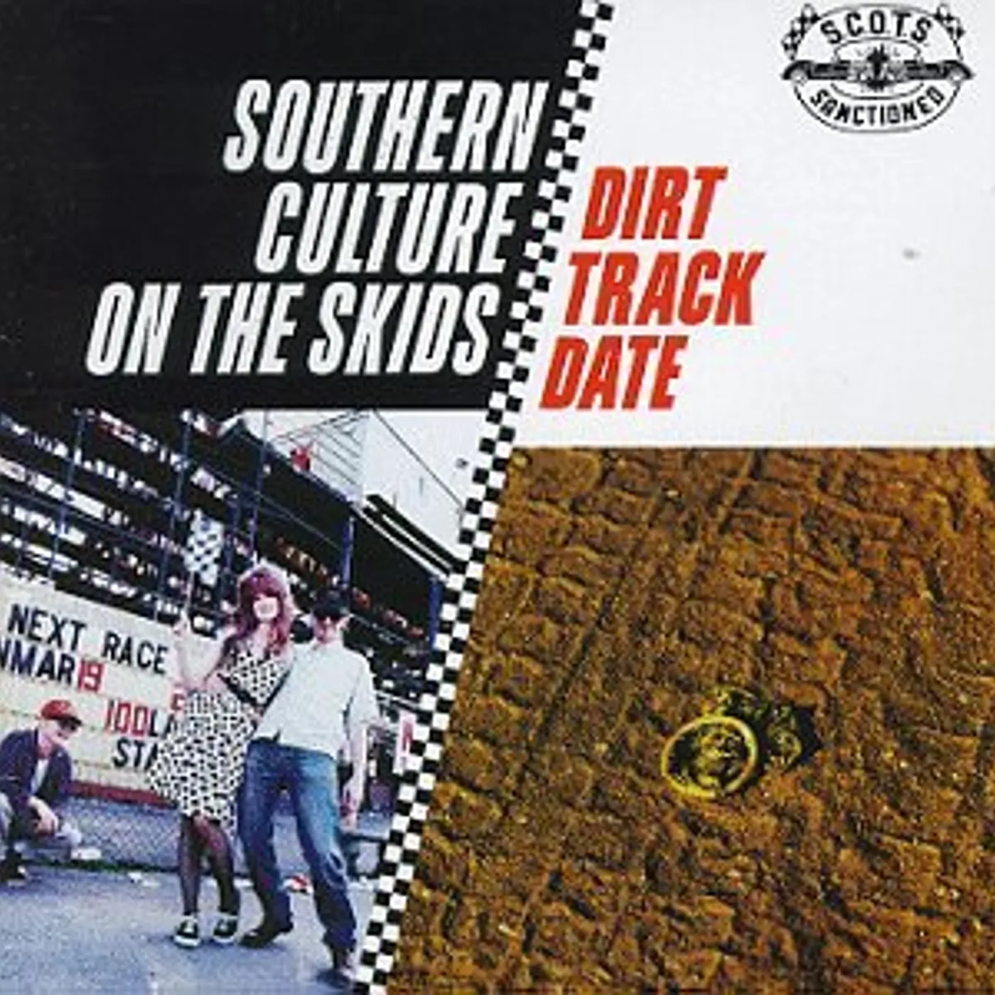 Southern Culture on the Skids DIRT TRACK DATE CD