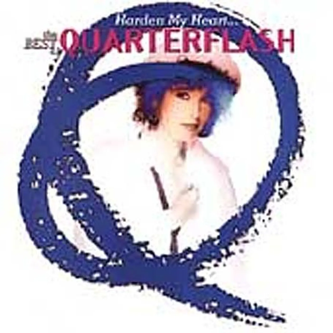 Quarterflash HARDEN MY HEART - BEST OF CD