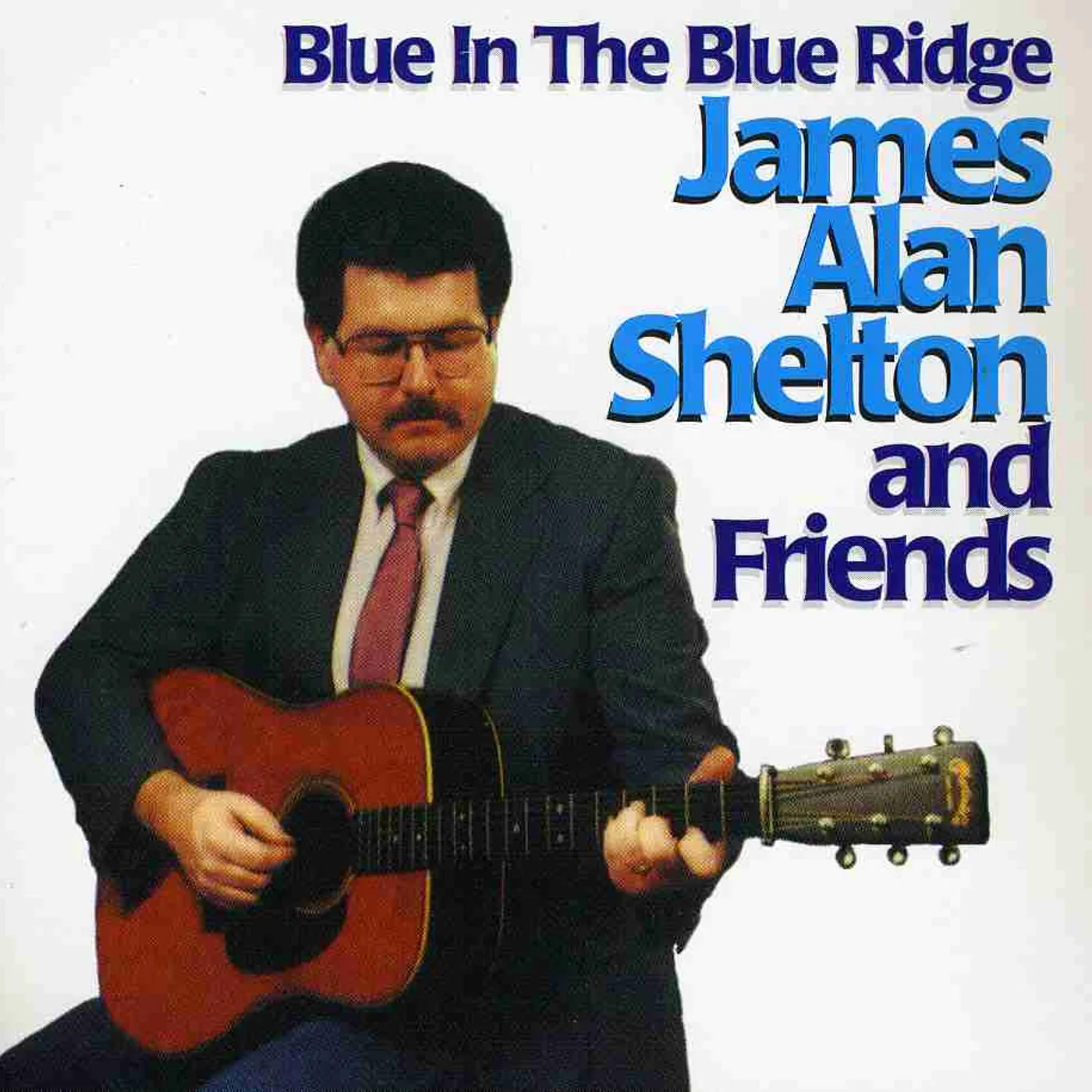 James Alan Shelton BLUE IN THE BLUE RIDGE CD