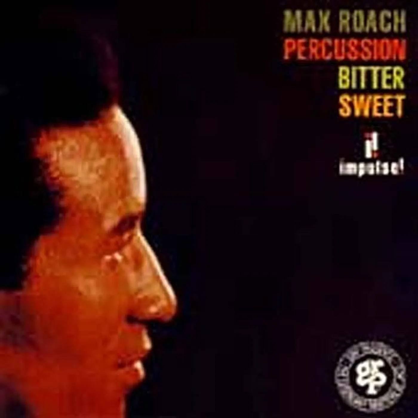 Max Roach PERCUSSION BITTER SWEET CD