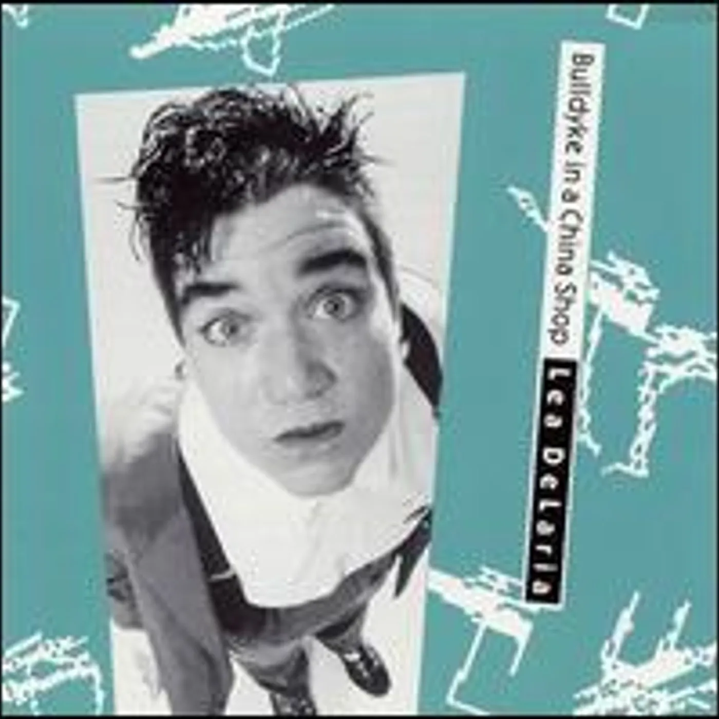 Lea DeLaria BULLDYKE IN A CHINA SHOP CD