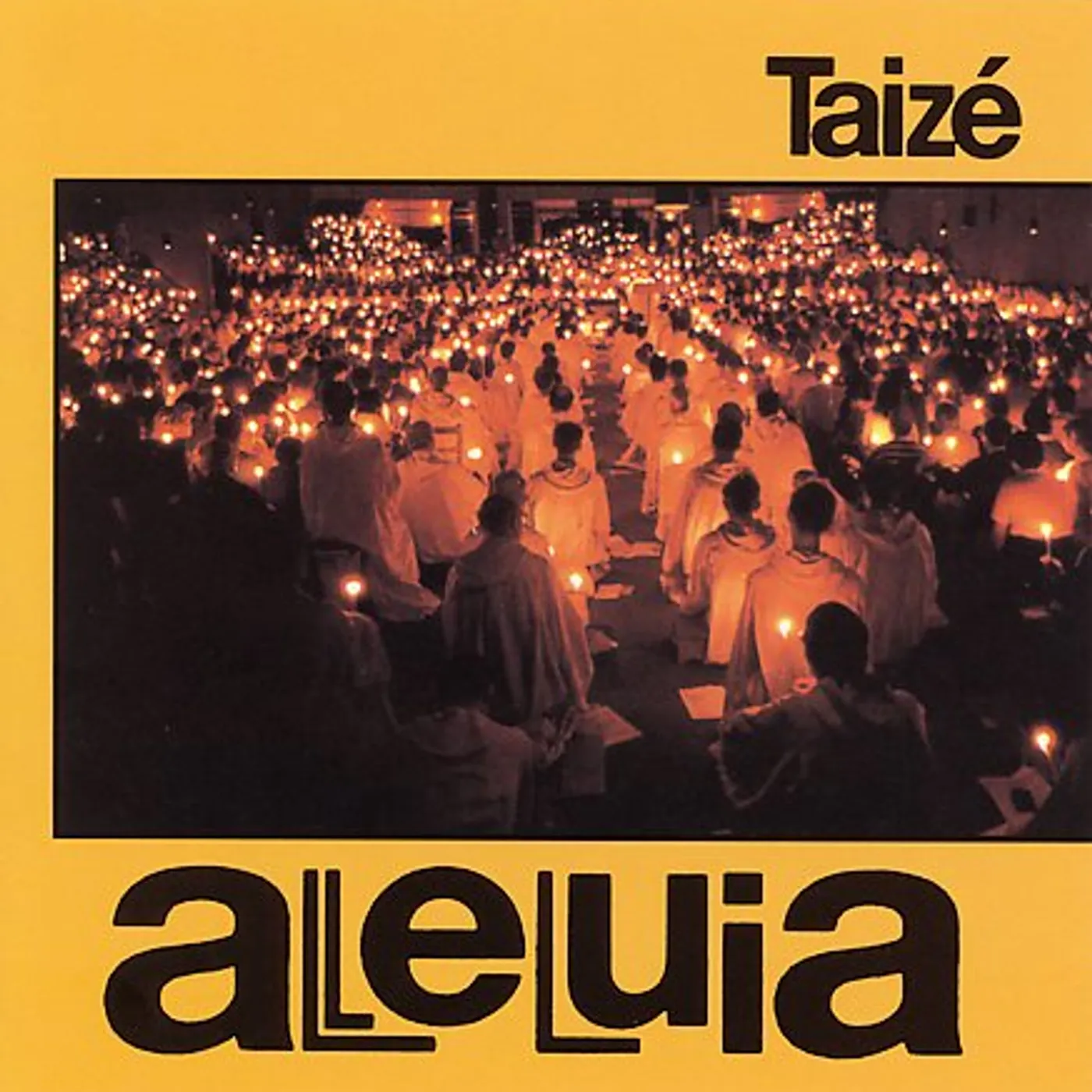 Taize ALLELUIA CD