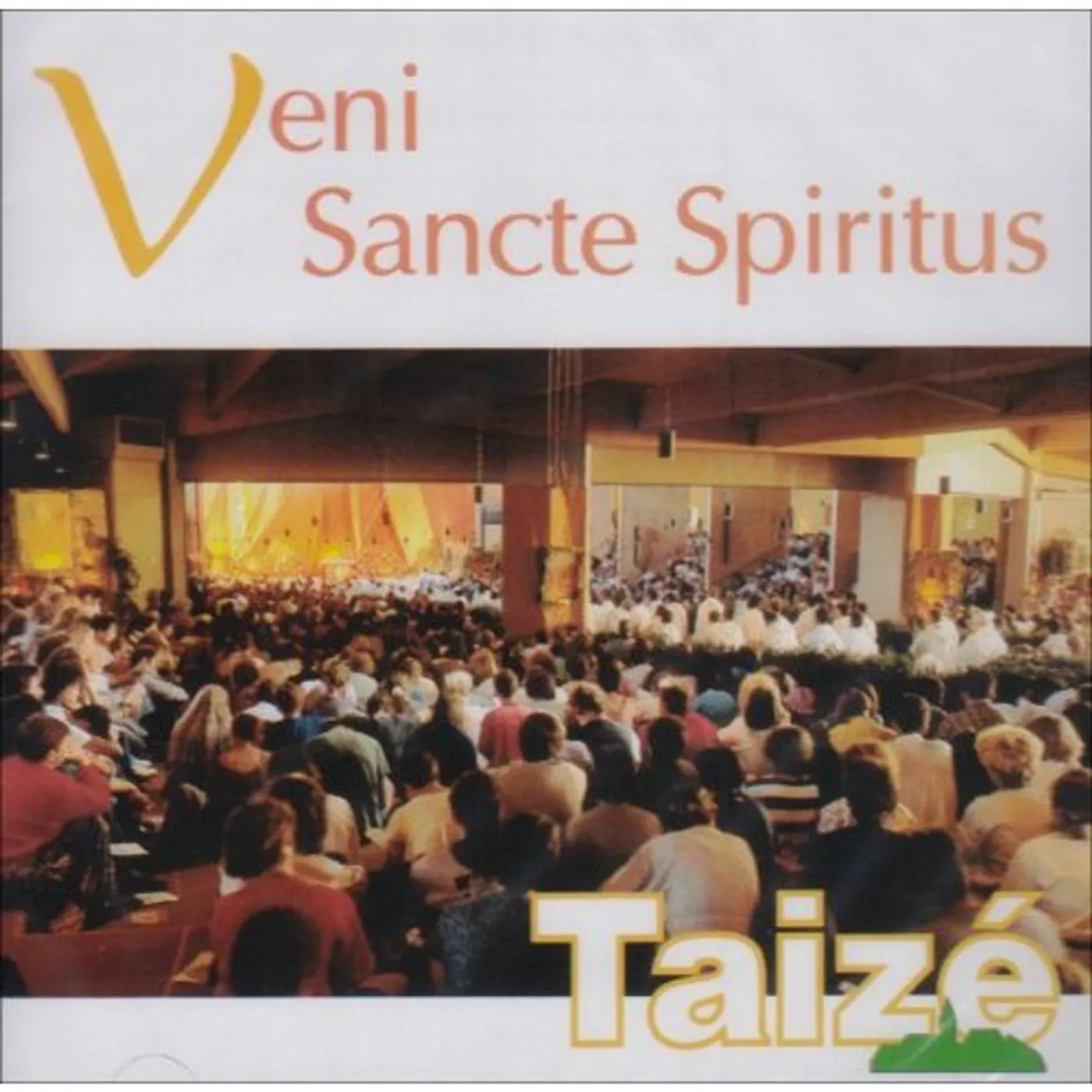 Taize VENI SANCTE SPIRITUS CD