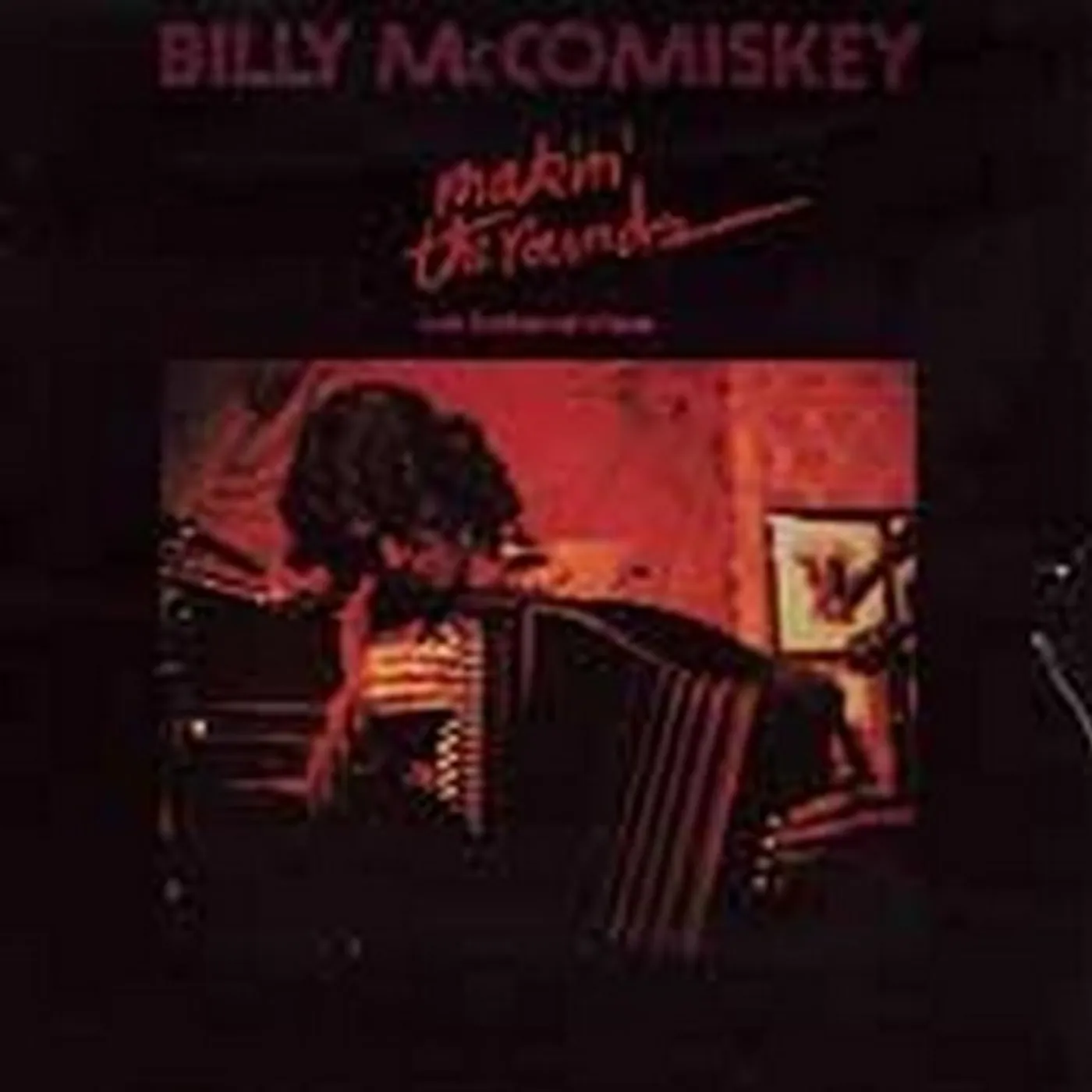 Billy McComiskey MAKIN THE ROUNDS CD