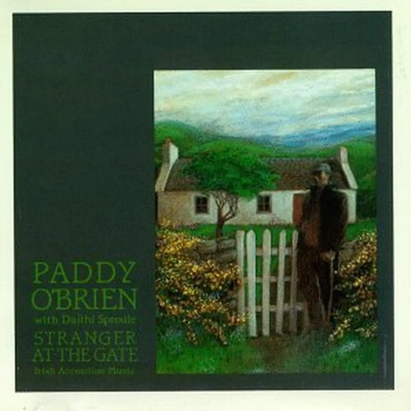 Paddy O'Brien STRANGER AT THE GATE CD