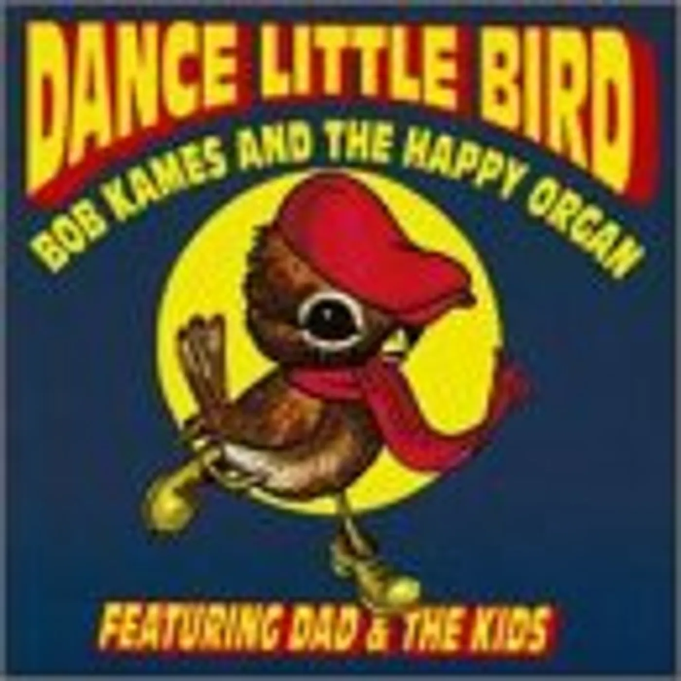 The Happy Organ DANCE LITTLE BIRD CD