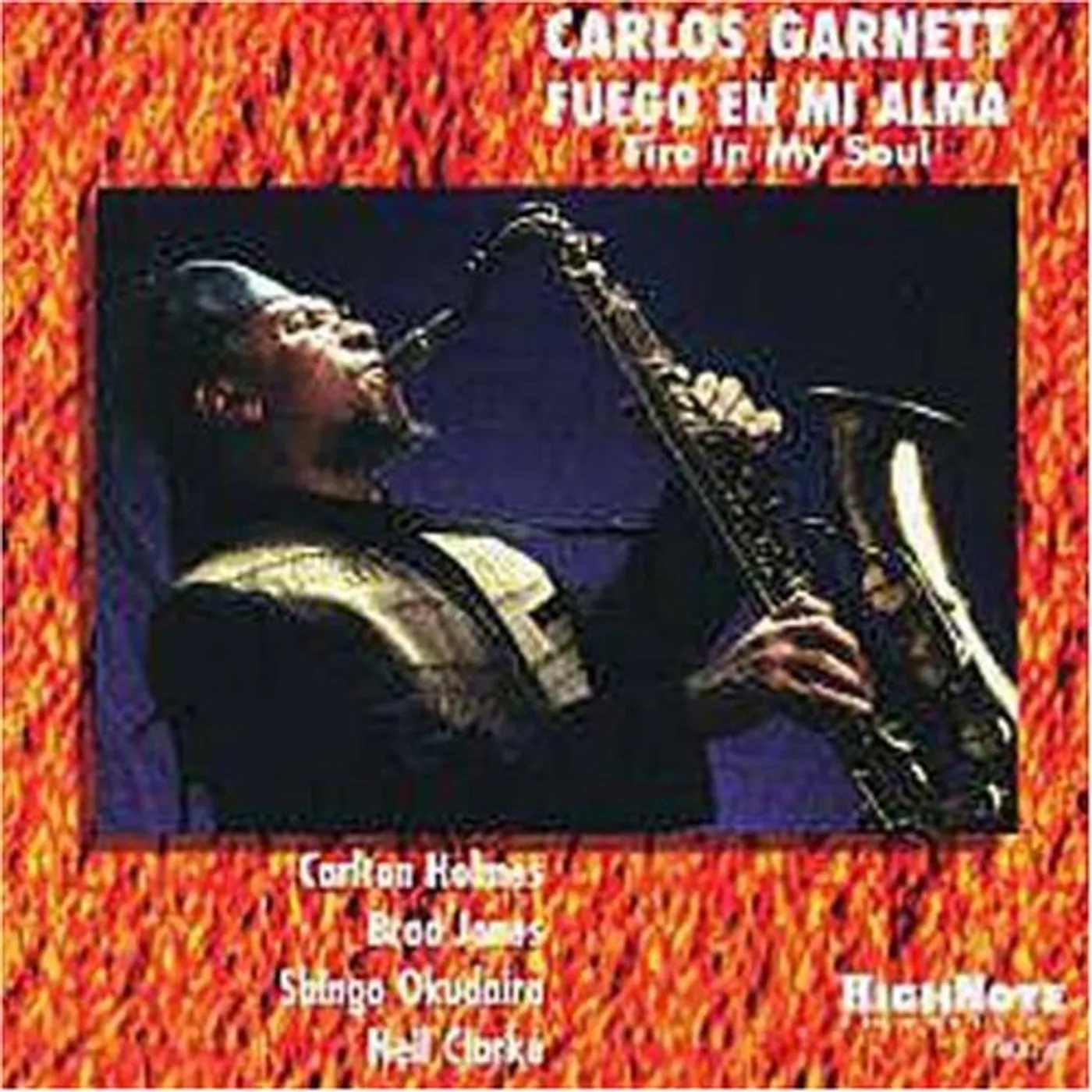 Carlos Garnett FUEGO EN MI ALMA CD