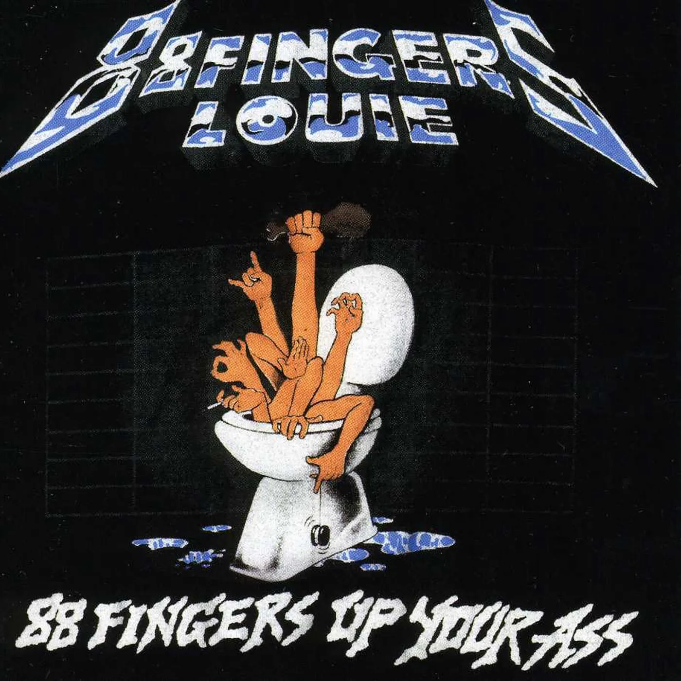 88 Fingers Louie UP YOUR ASS CD