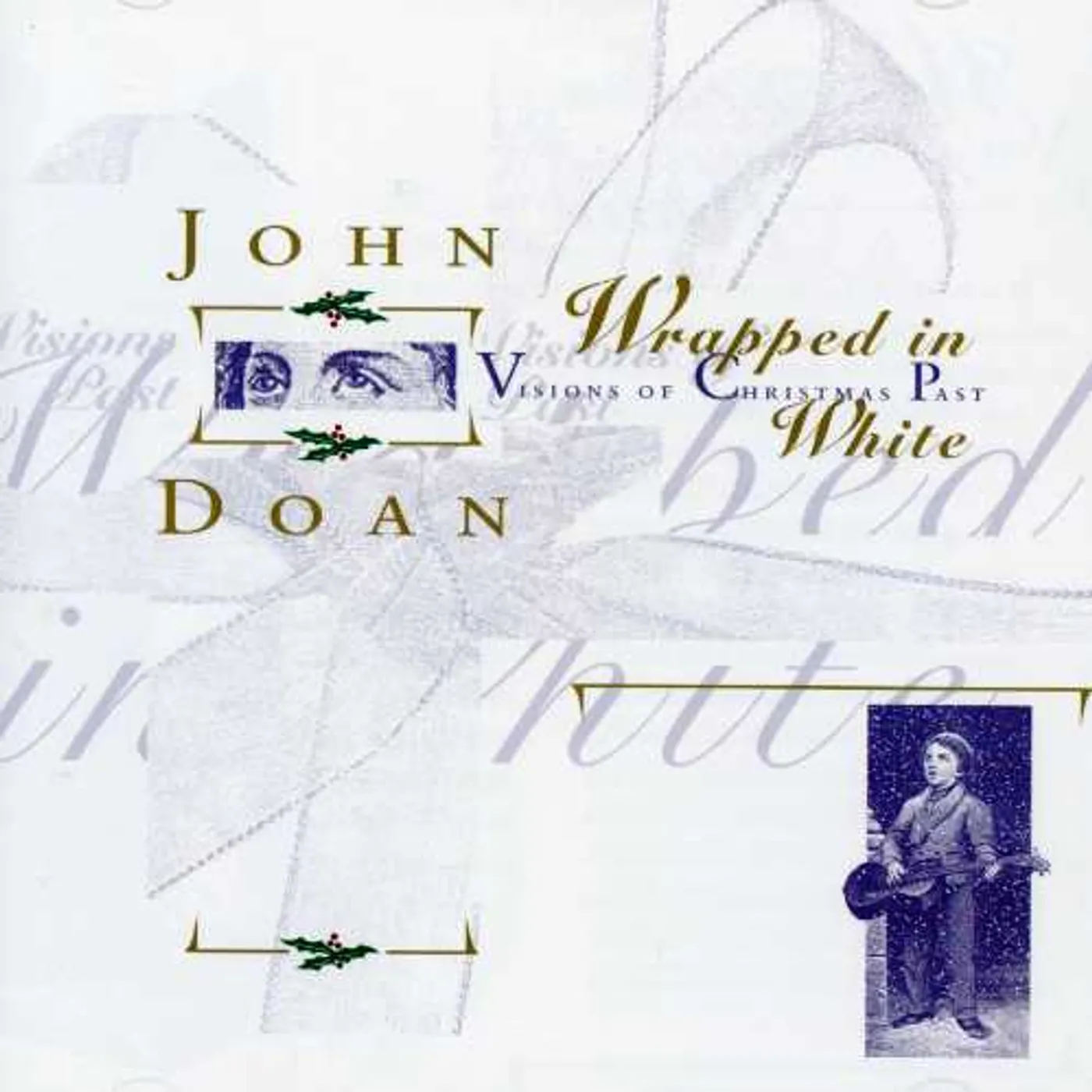 John Doan WRAPPED IN WHITE: VISIONS OF CHRISTMAS PAST CD