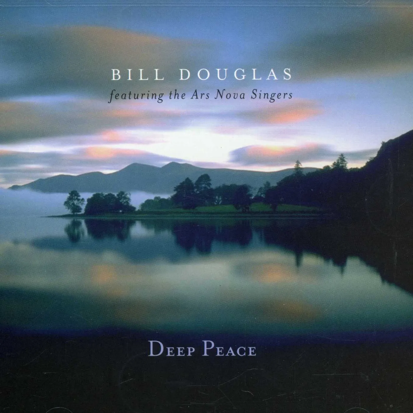 Bill Douglas DEEP PEACE CD