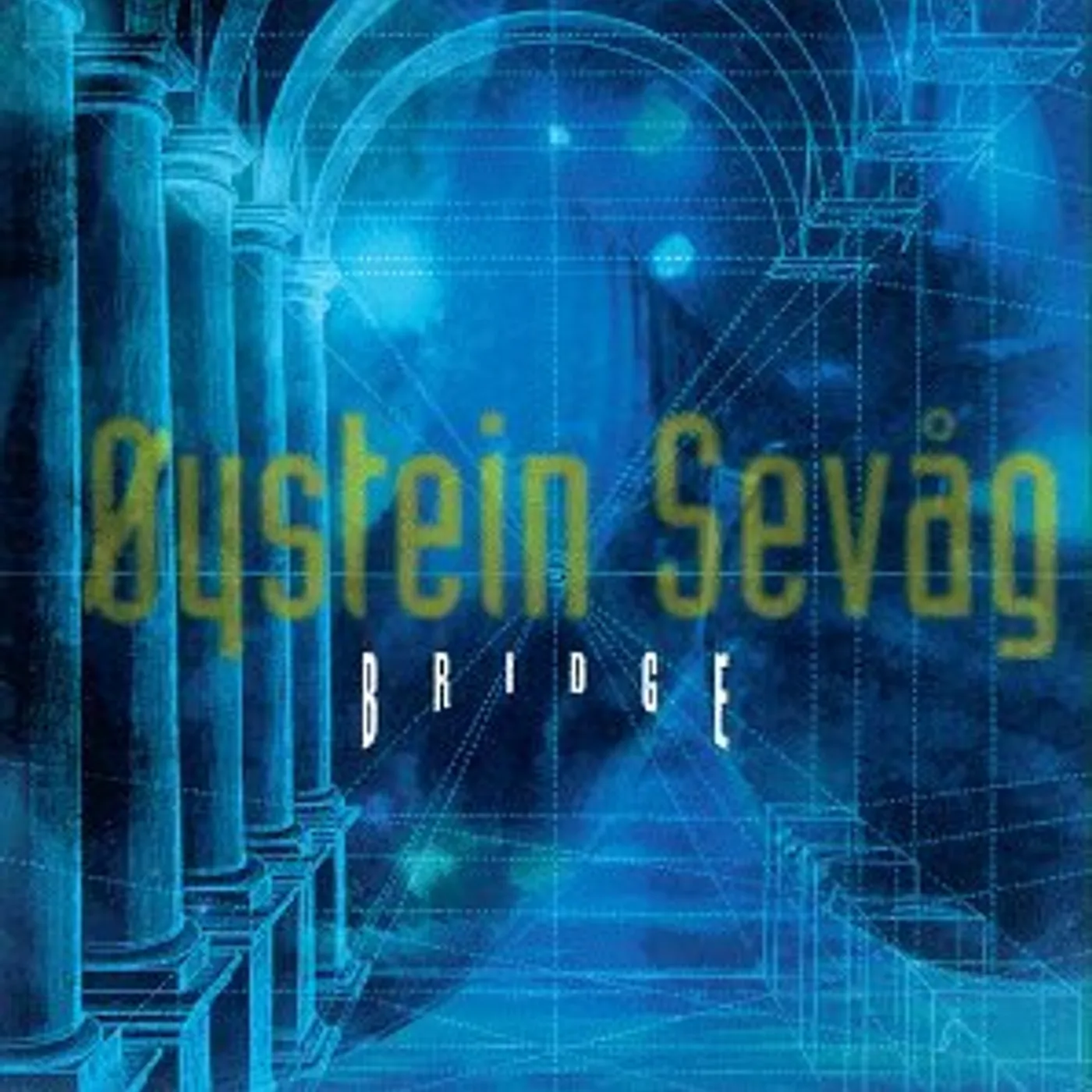 Oystein Sevag BRIDGE CD