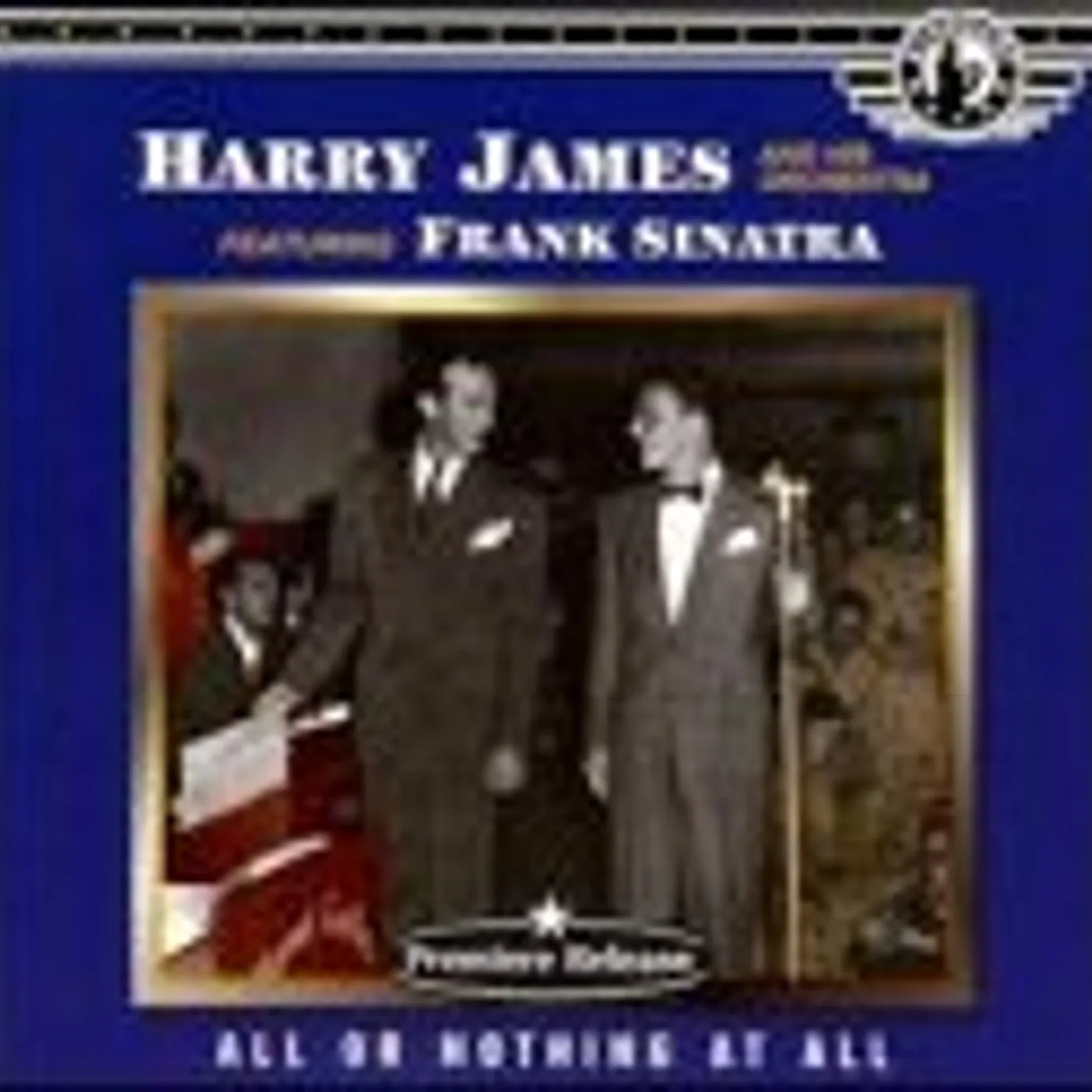 Harry James ALL OR NOTHING AT ALL CD