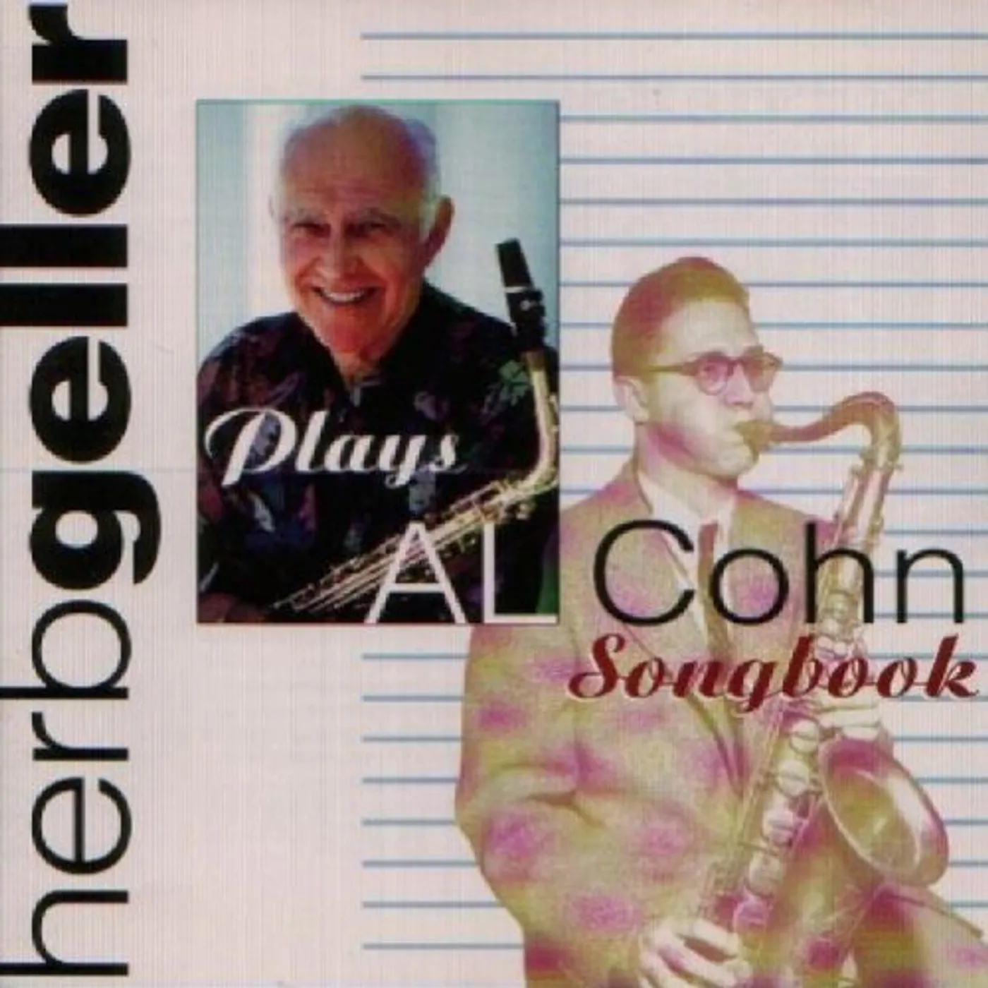 Herb Geller PLAYS AL COHN SONGBOOK CD