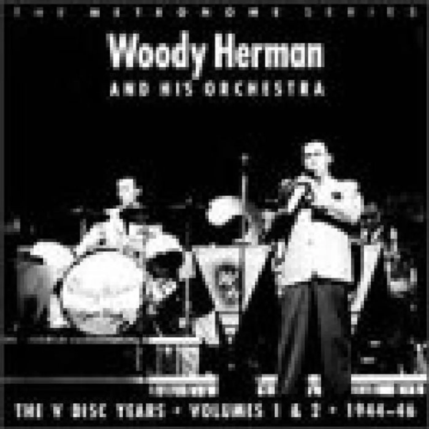 Woody Herman V-DISC YEARS 1 & 2: 1944-46 CD