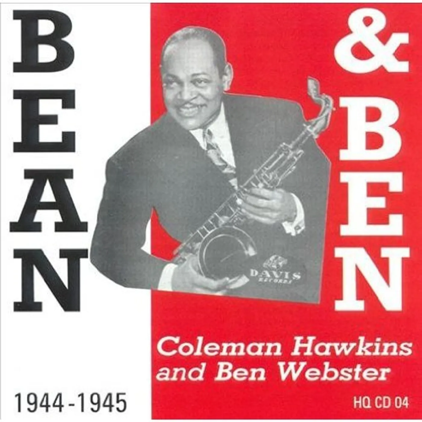 Coleman Hawkins / Ben Webster BEAN & BEN (1944-45) CD