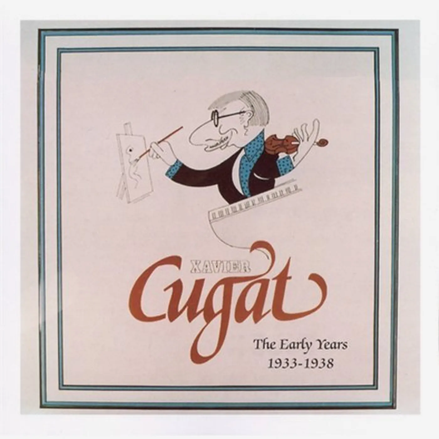 Xavier Cugat EARLY YEARS CD