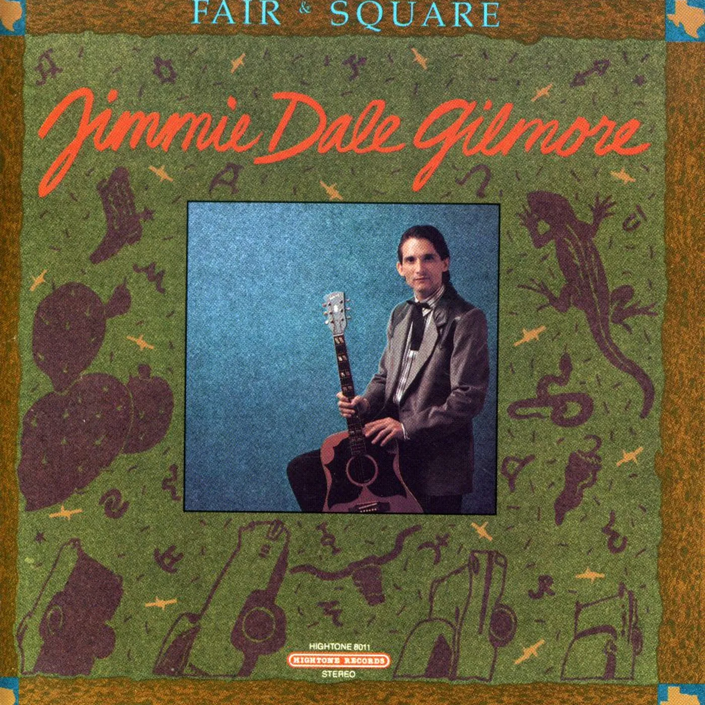 Jimmie Dale Gilmore FAIR & SQUARE CD