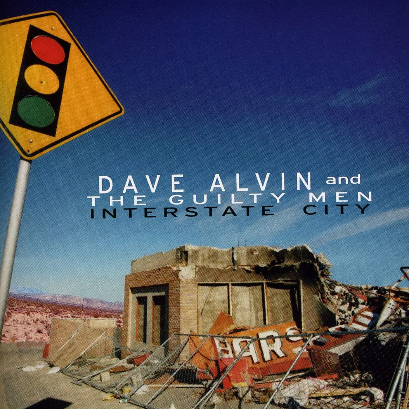 Dave Alvin INTERSTATE CITY CD