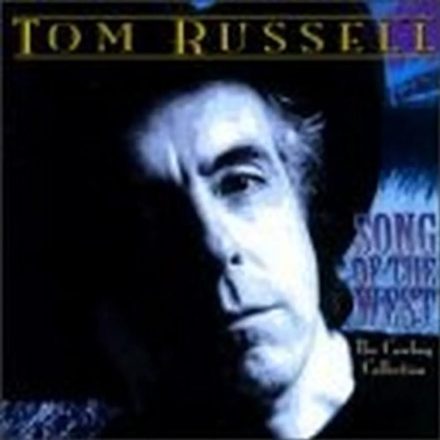 Tom Russell SONG OF THE WEST CD