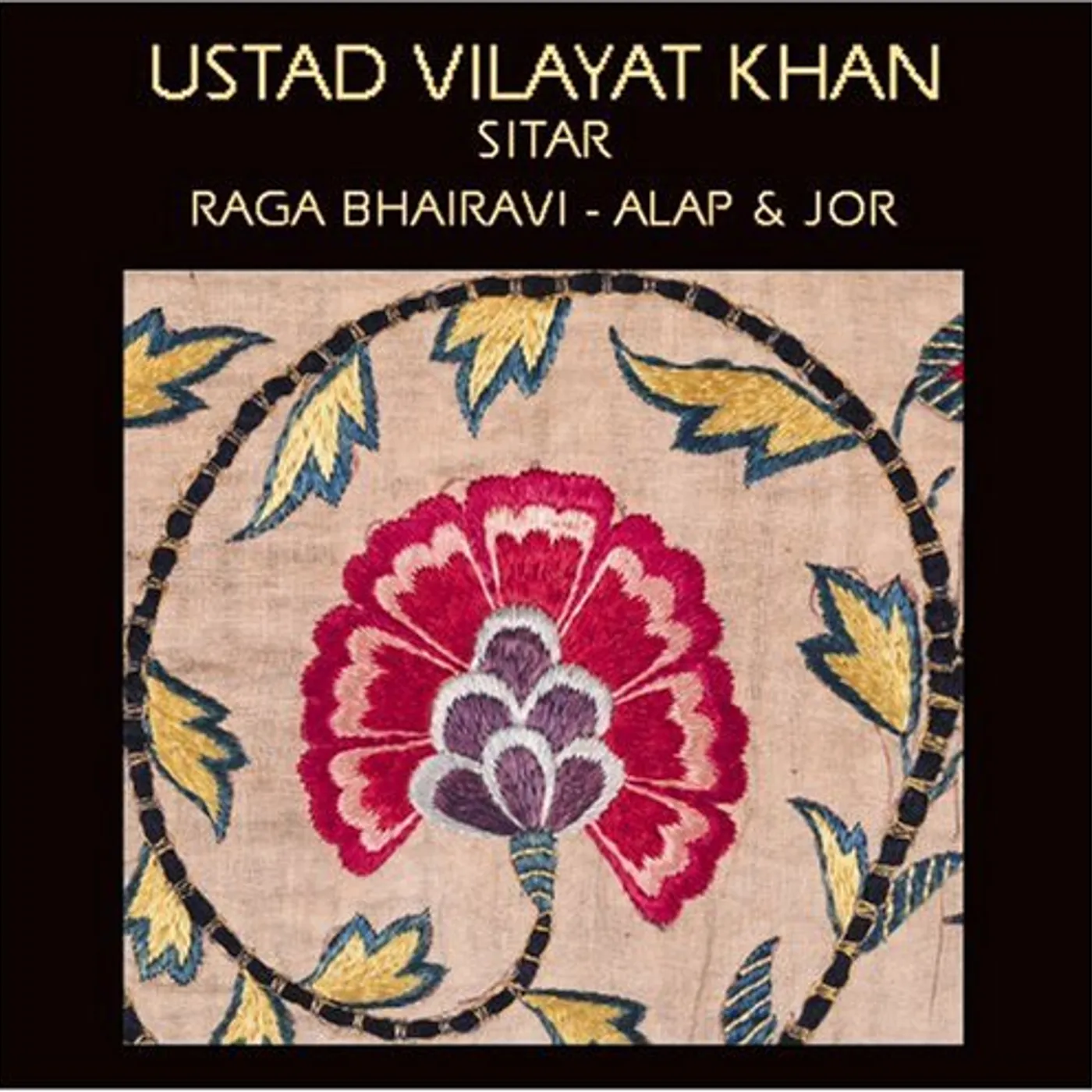 Ustad Vilayat Khan RAGA BHAIRAVI CD