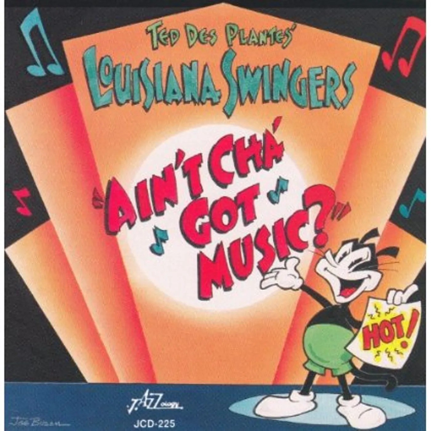 Ted Des Plantes AIN'TCHA GOT MUSIC CD