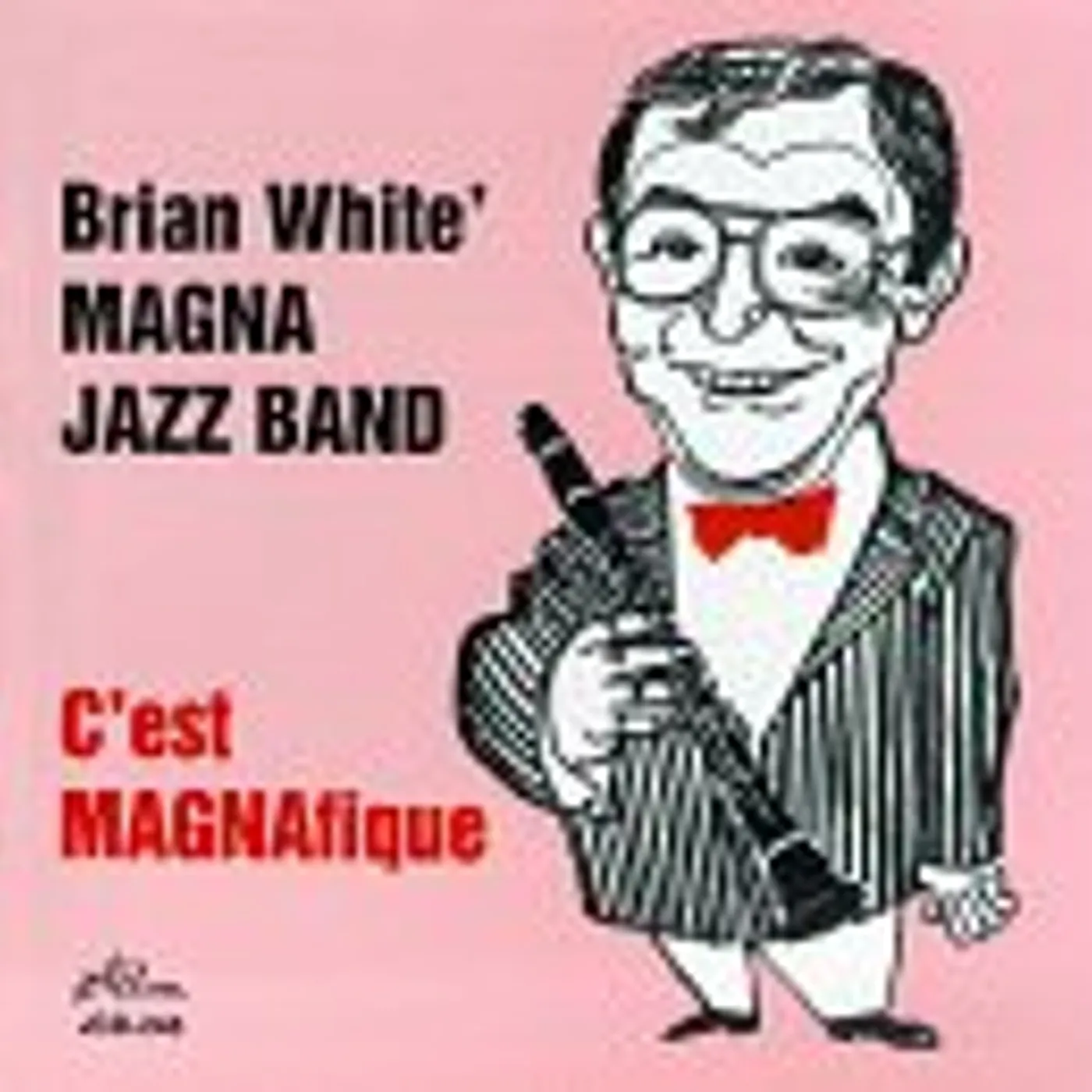 Brian White MAGNA JAZZ BAND CD
