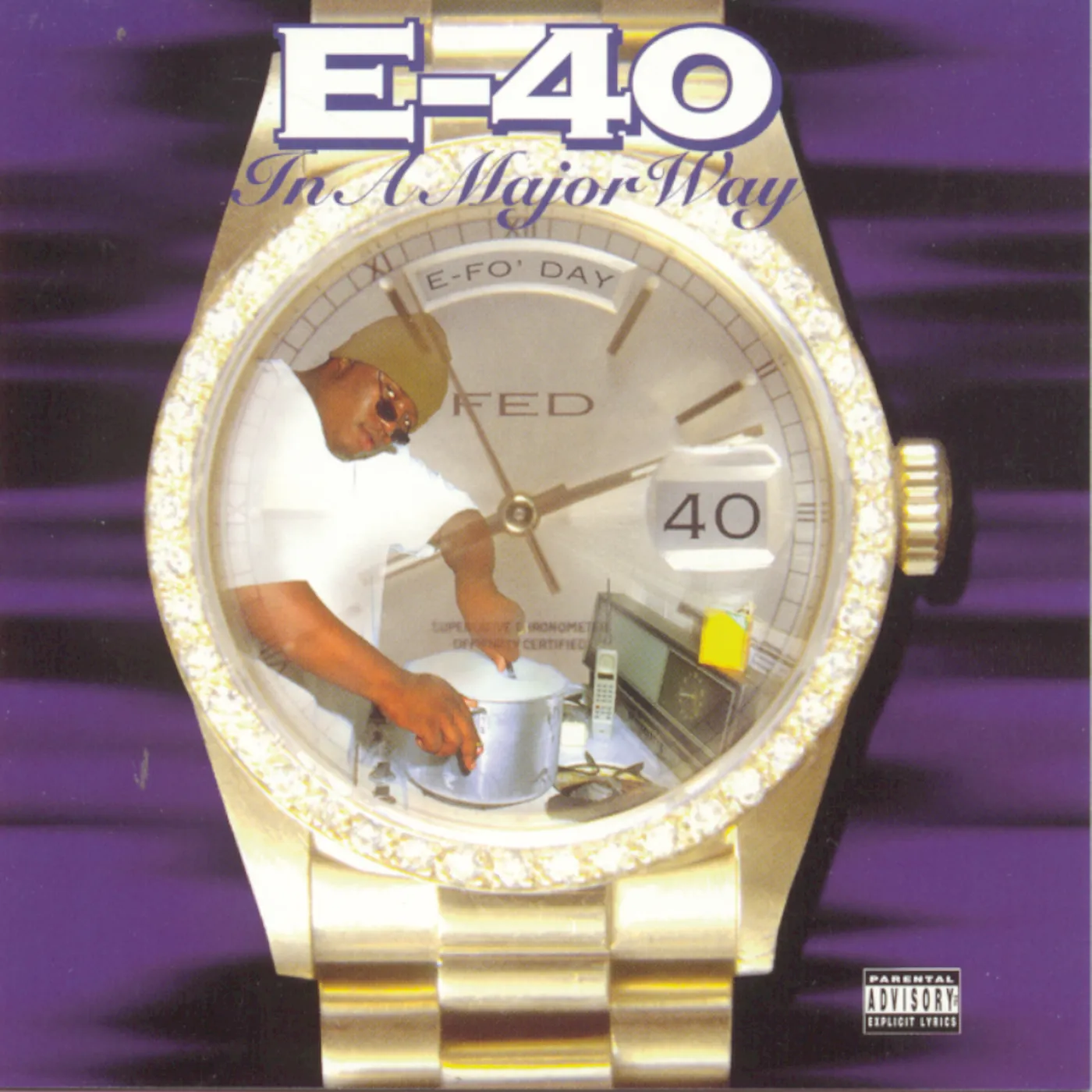E-40 IN A MAJOR WAY CD