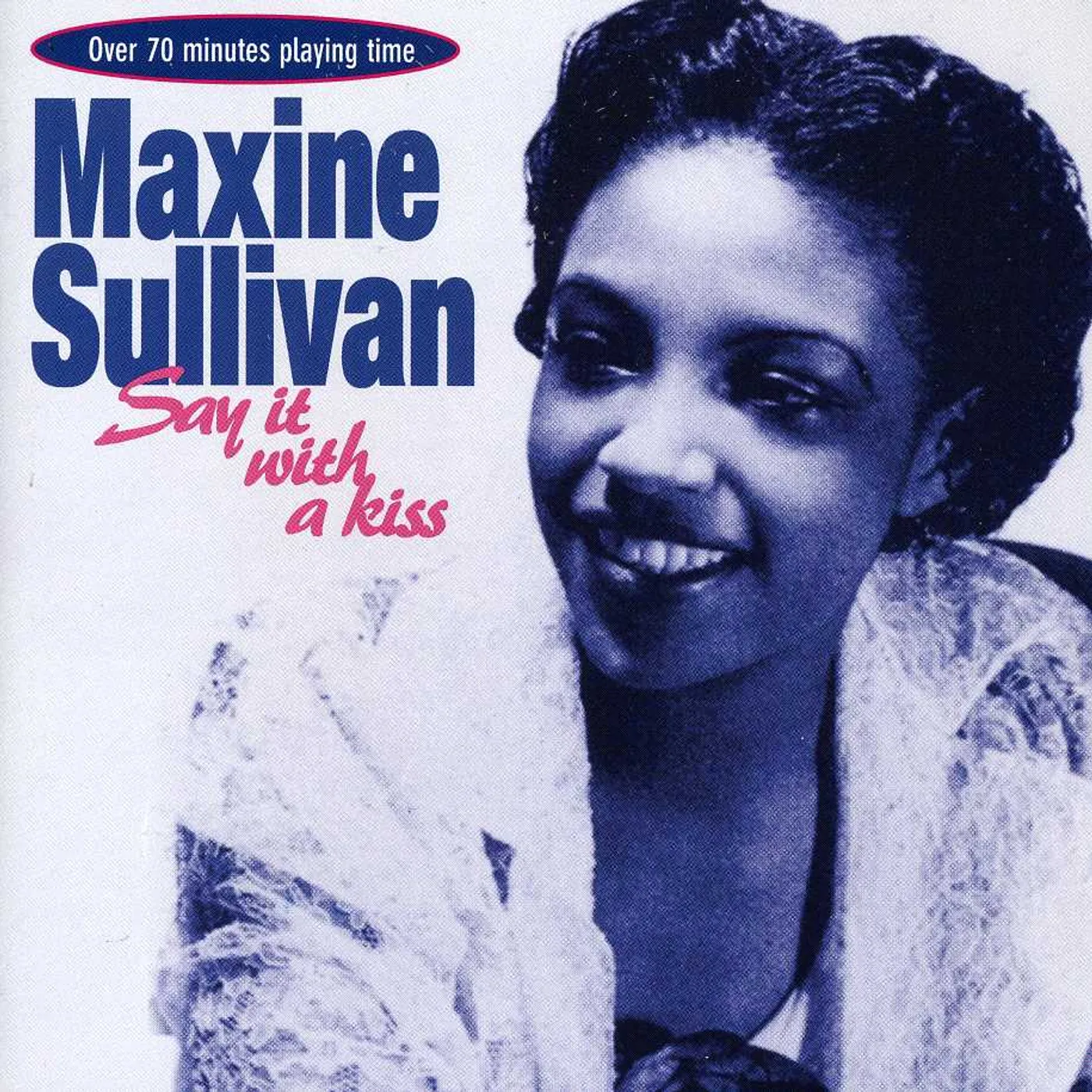 Maxine Sullivan SAY IT WITH A KISS CD